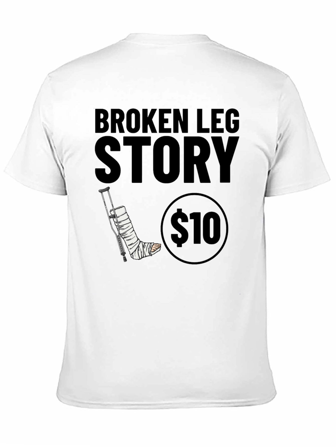 Black Broken Leg Story Graphic Tee - $10 view 11