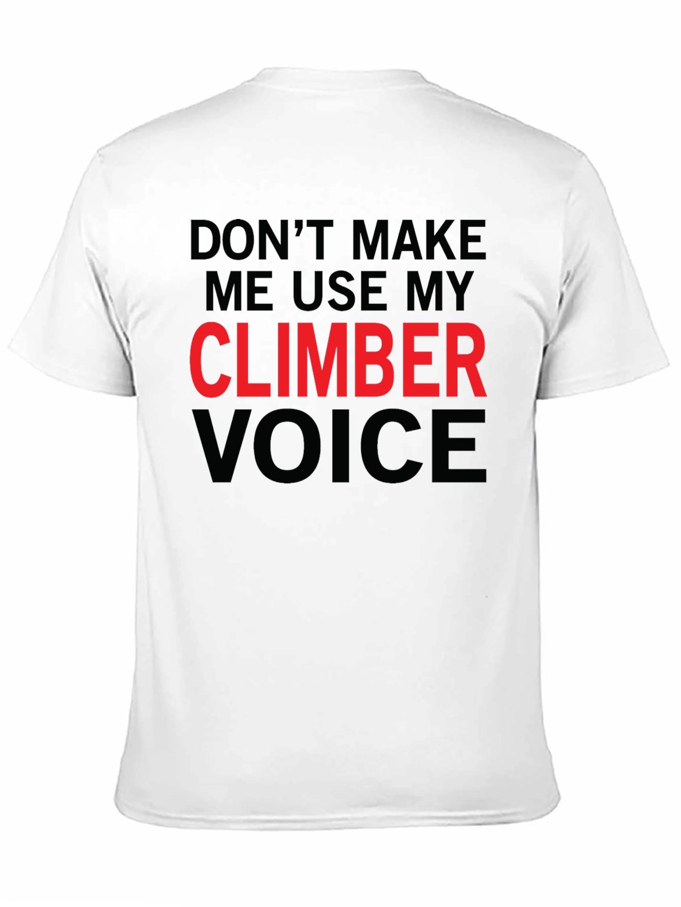 Black Climber Voice T-Shirt - Funny Climbing Apparel view 11