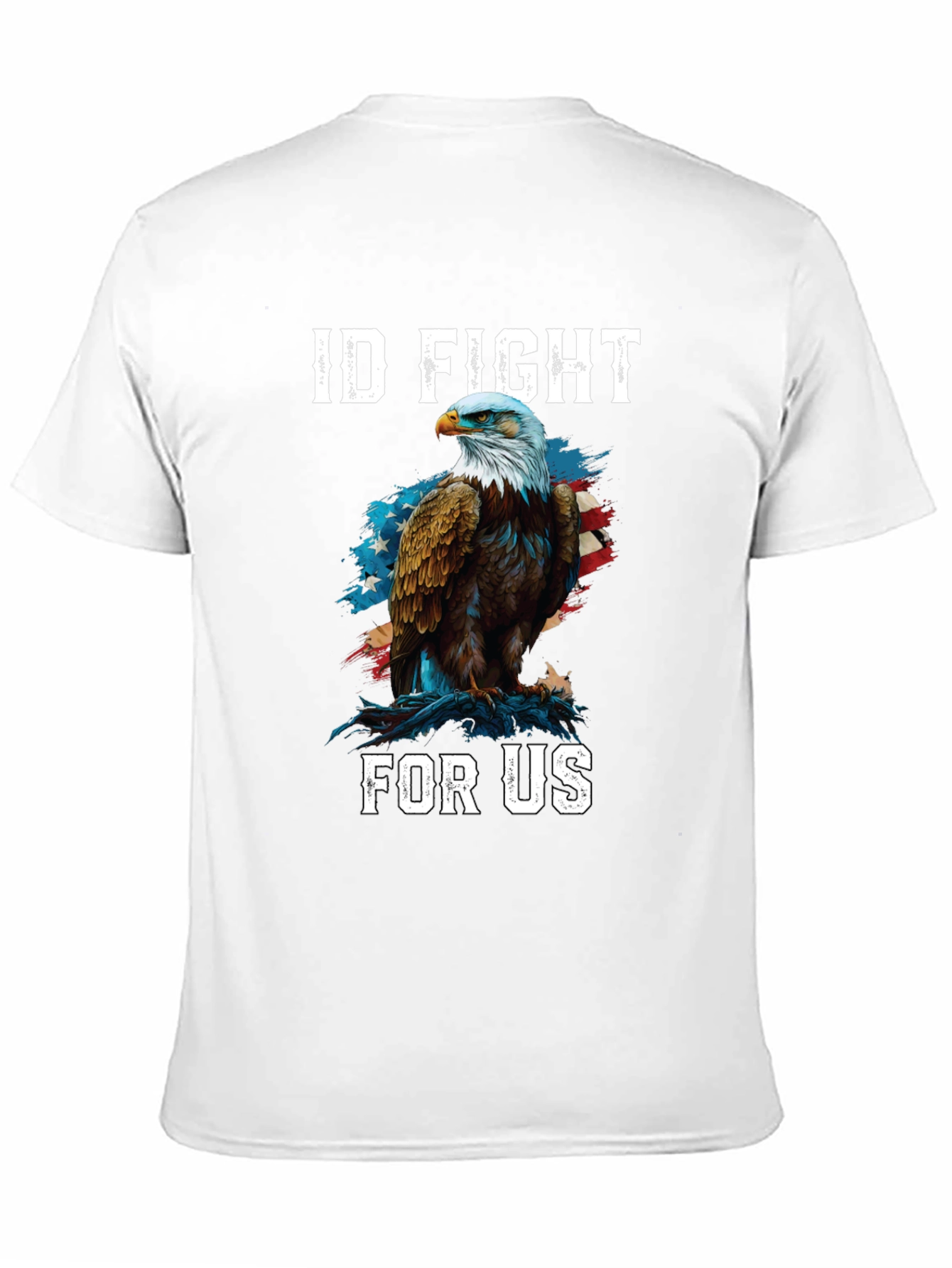 ID Fight For Us Patriotic Eagle T-Shirt - 11