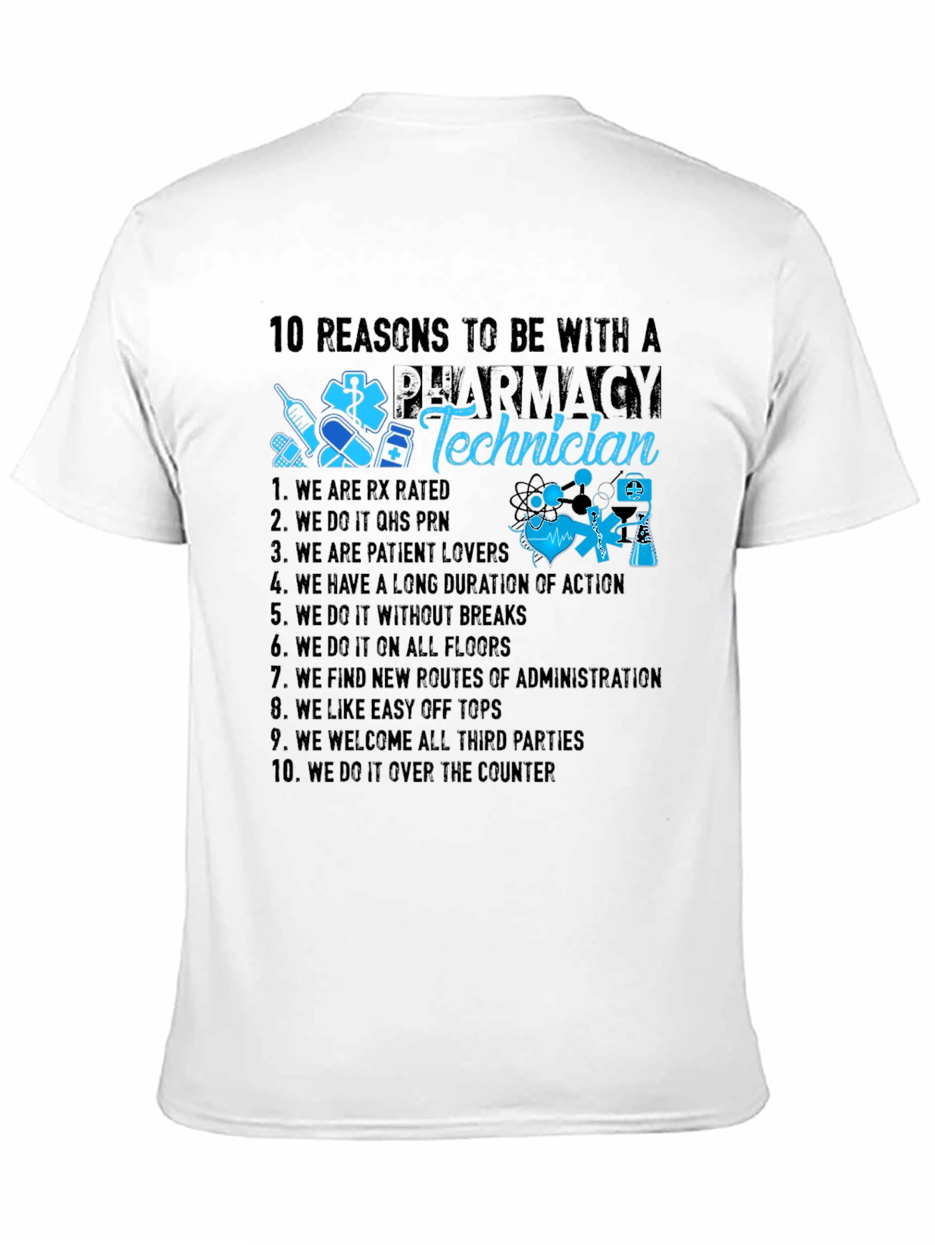 Black Pharmacy Technician Reasons T-Shirt view 11