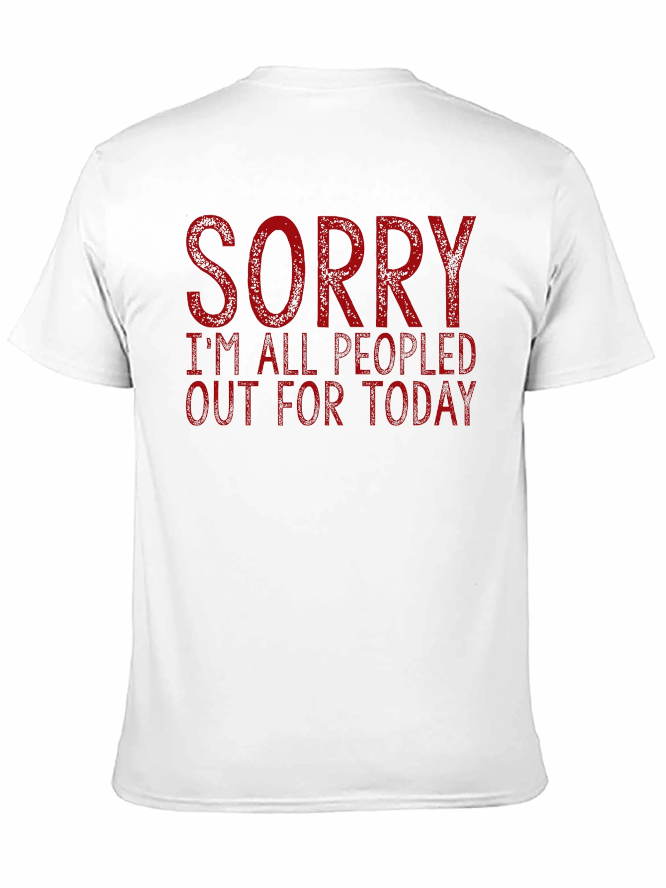 Black Sorry I'm All Peopled Out Today Graphic Tee view 11