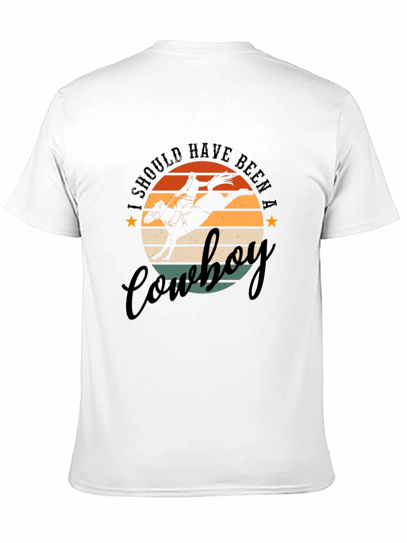 Black I Should Have Been A Cowboy T-Shirt view 11