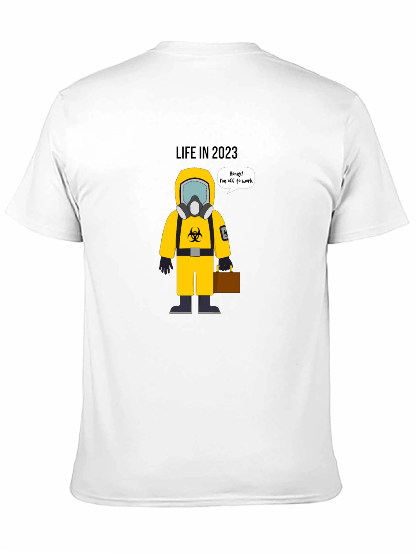 Black Life in 2023 Funny Hazmat T-Shirt view 11