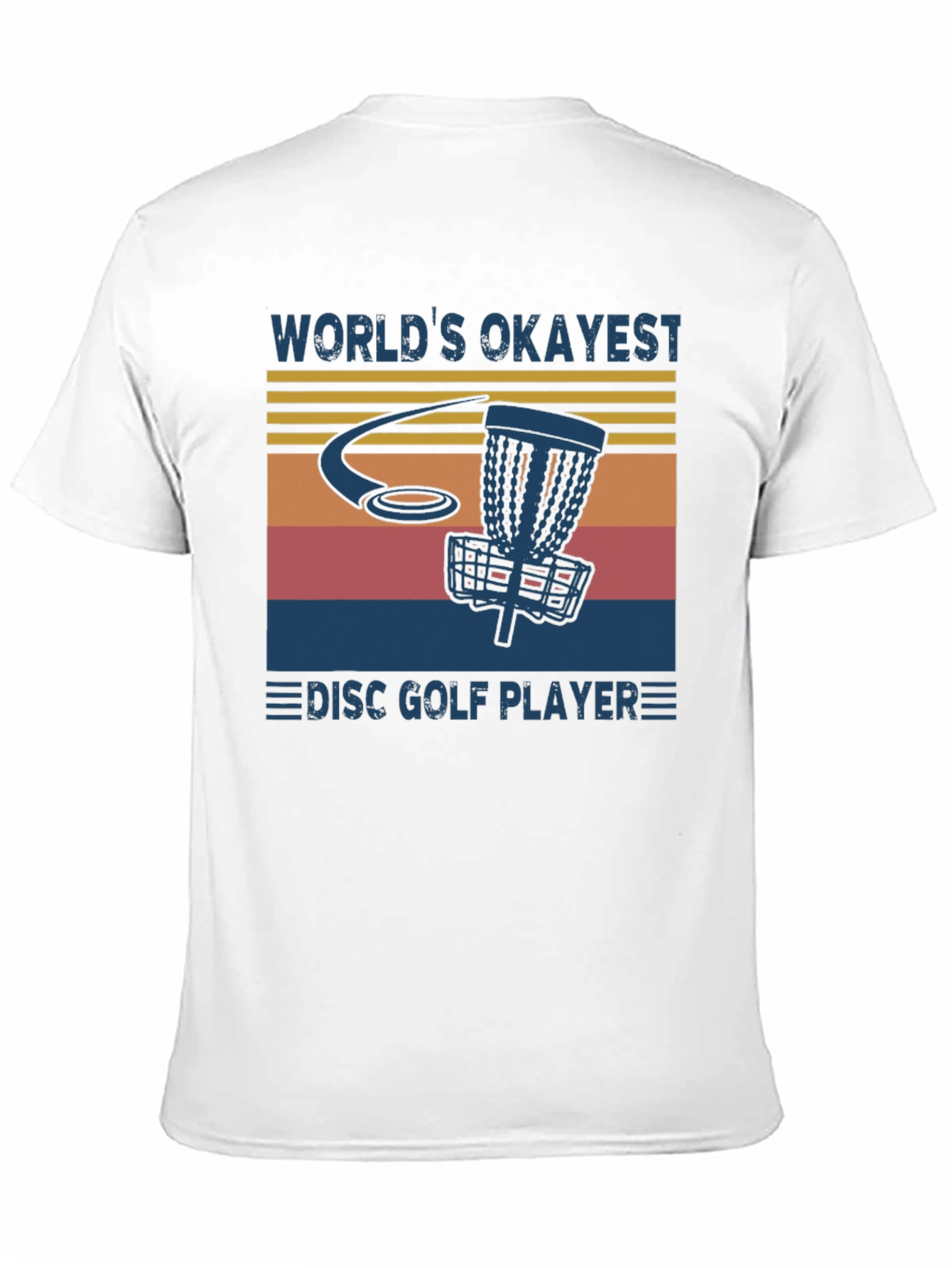 Black World's Okayest Disc Golf Player T-Shirt view 11
