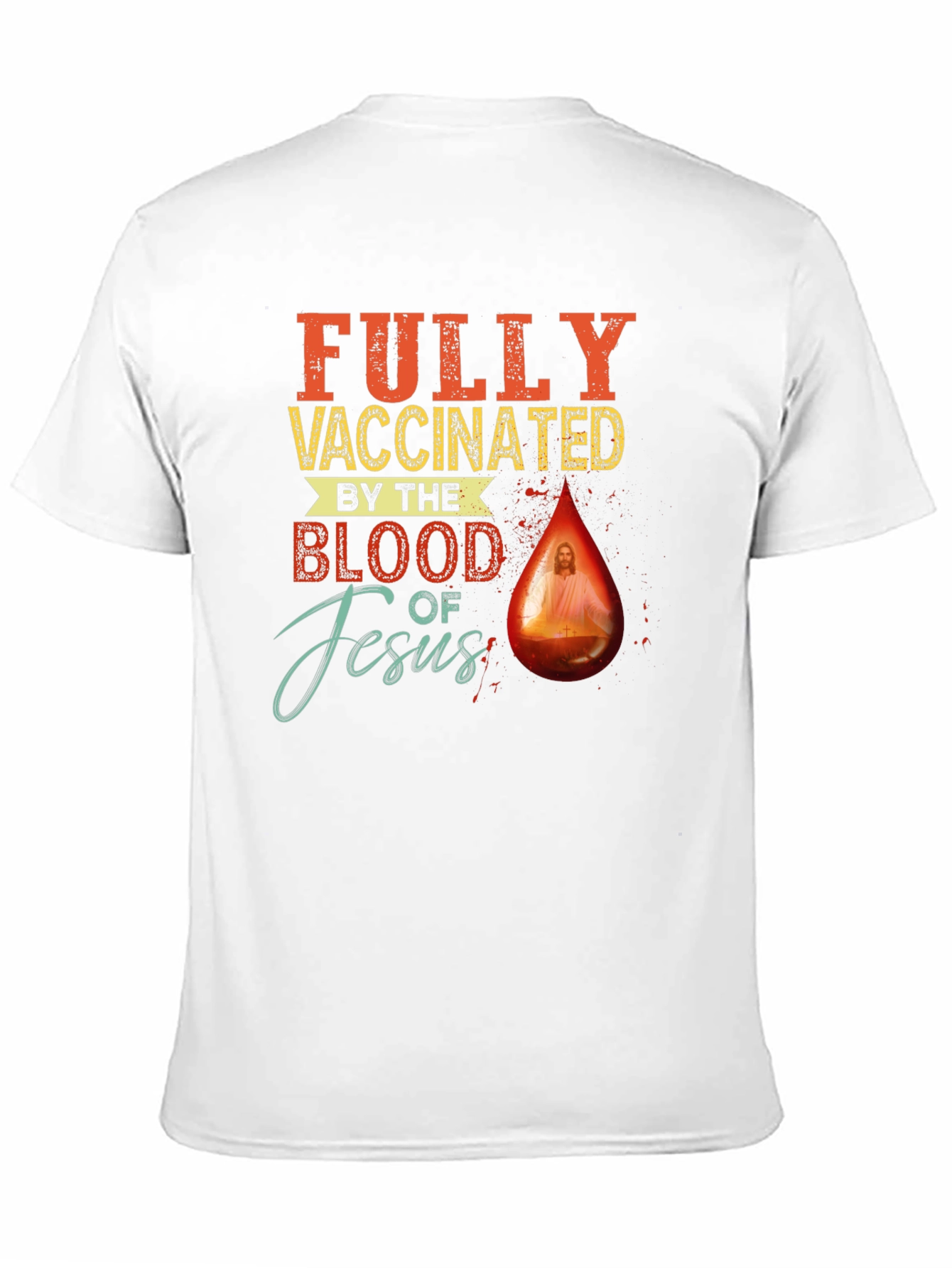 Black Fully Vaccinated by the Blood of Jesus T-Shirt view 11