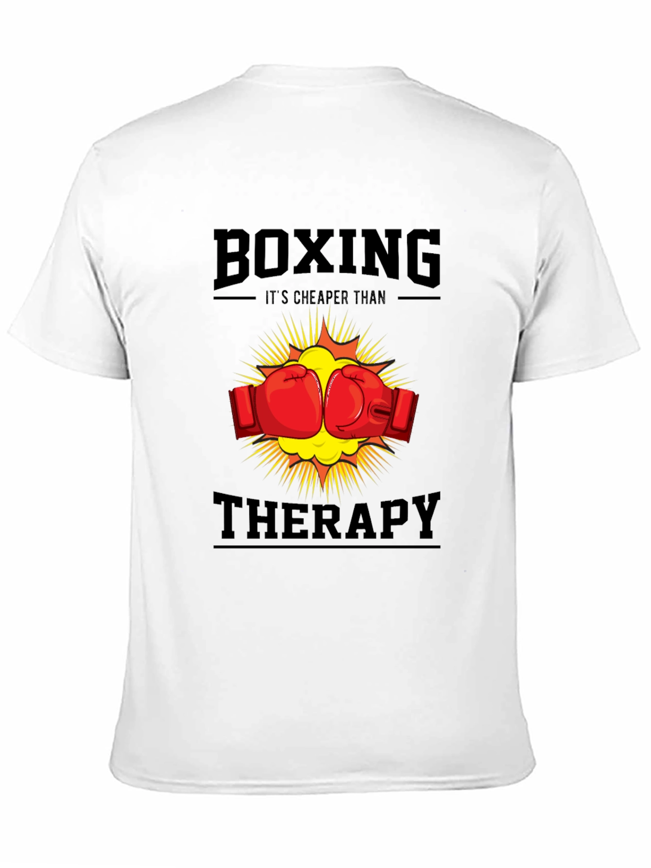 Black Boxing Cheaper Than Therapy T-Shirt view 11