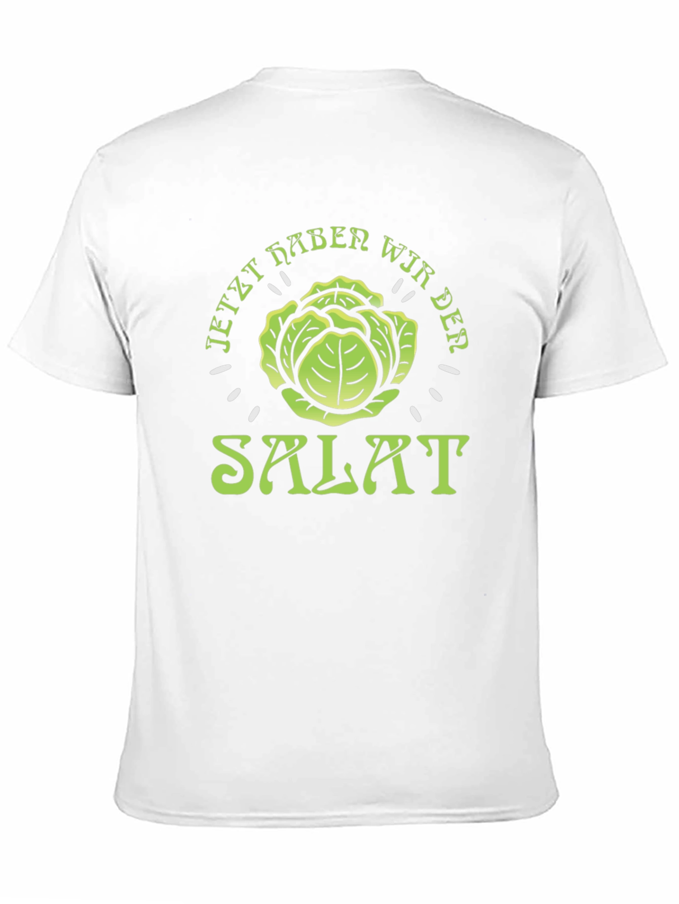 Black Jetzt Haben Wir Der Salat Black Graphic Tee view 11