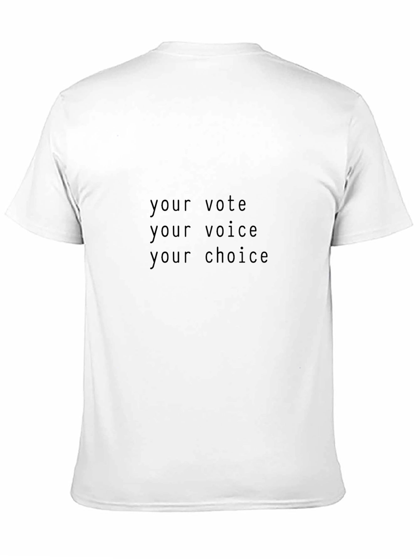 Black Your Vote, Your Voice, Your Choice T-Shirt view 11