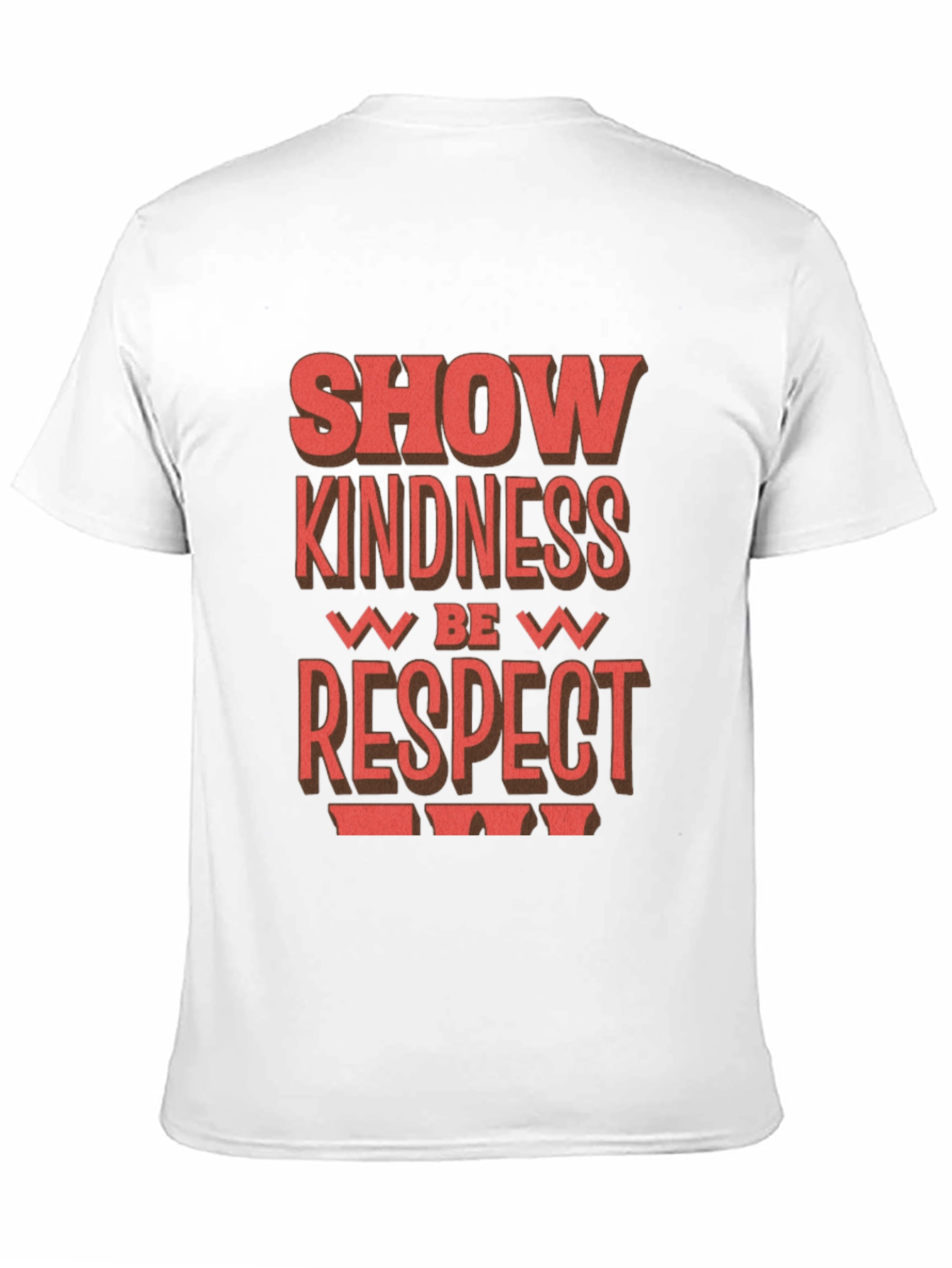 Black Show Kindness Be Respect T-Shirt view 11