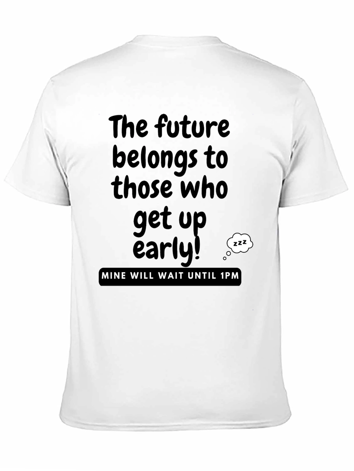 Black Funny 'The Future Belongs' Graphic T-Shirt view 11