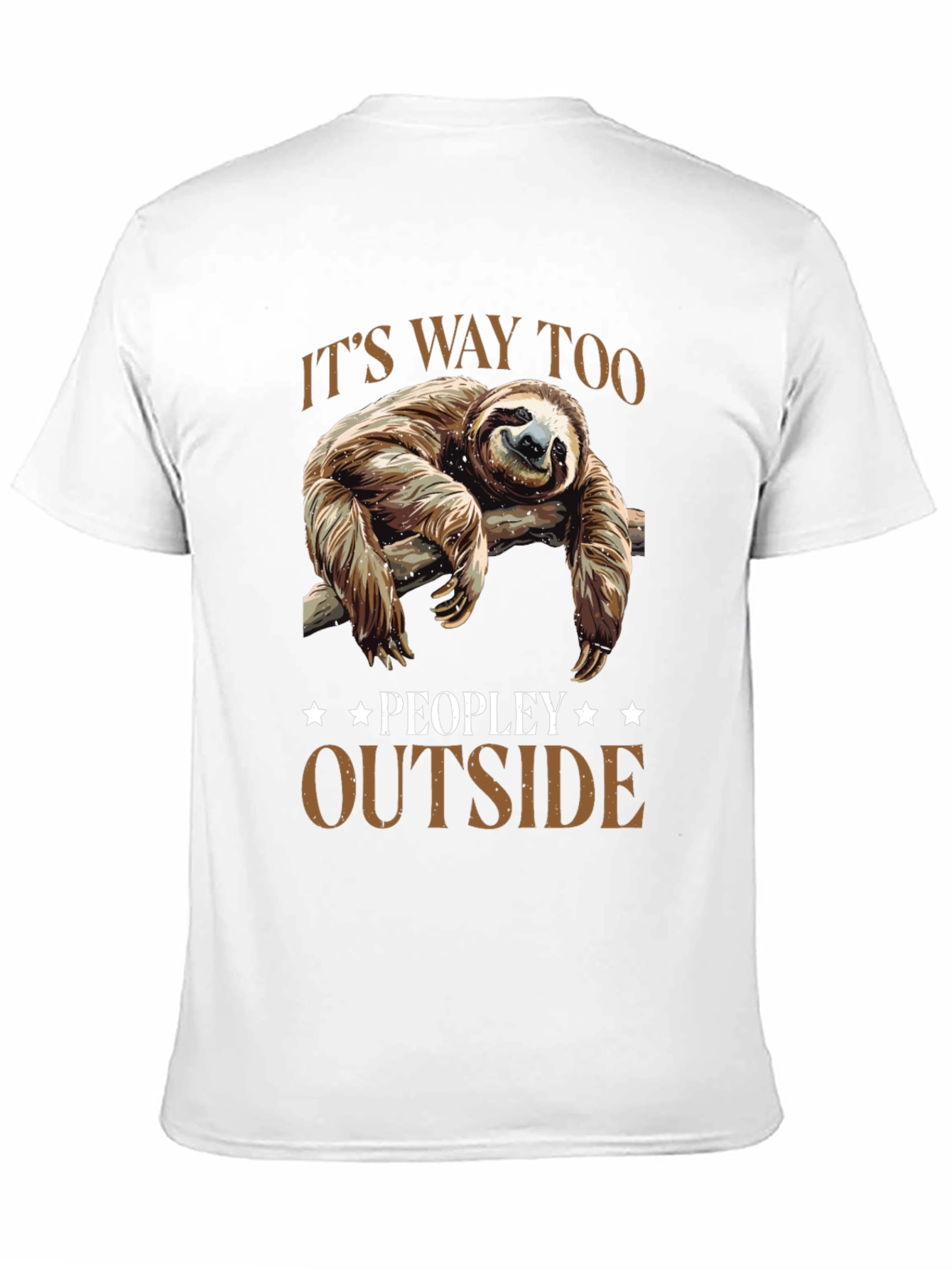 Black Lazy Sloth Graphic Tee: "It's Way Too Peopley Outside" view 11