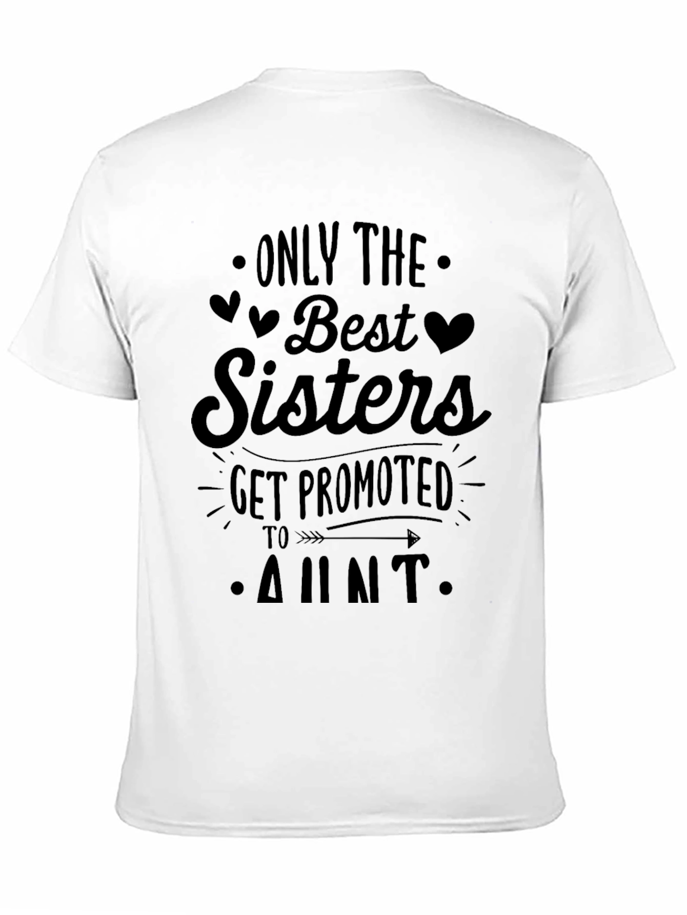 Black Best Sisters Get Promoted to Aunt T-Shirt view 11