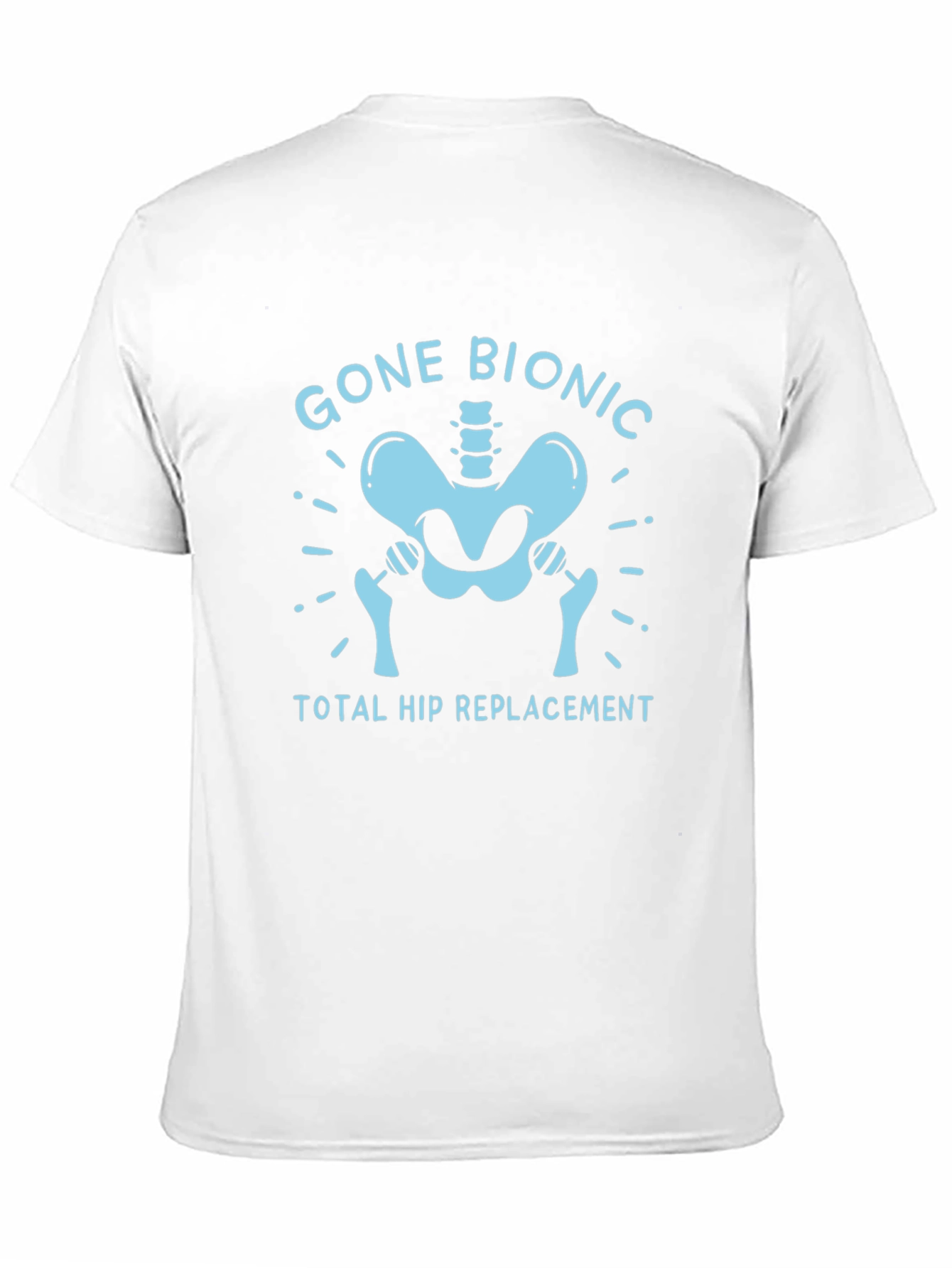 Black Gone Bionic Hip Replacement T-Shirt view 11