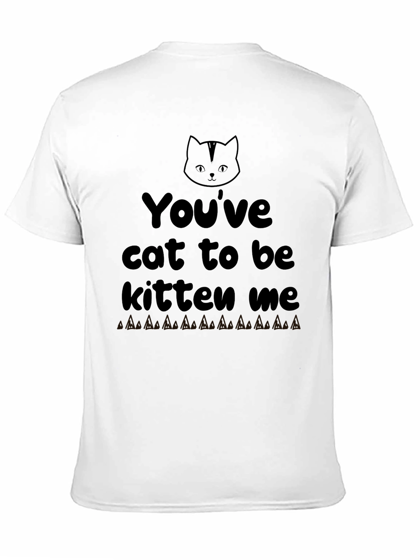 Black You've Cat To Be Kitten Me Graphic Tee view 11