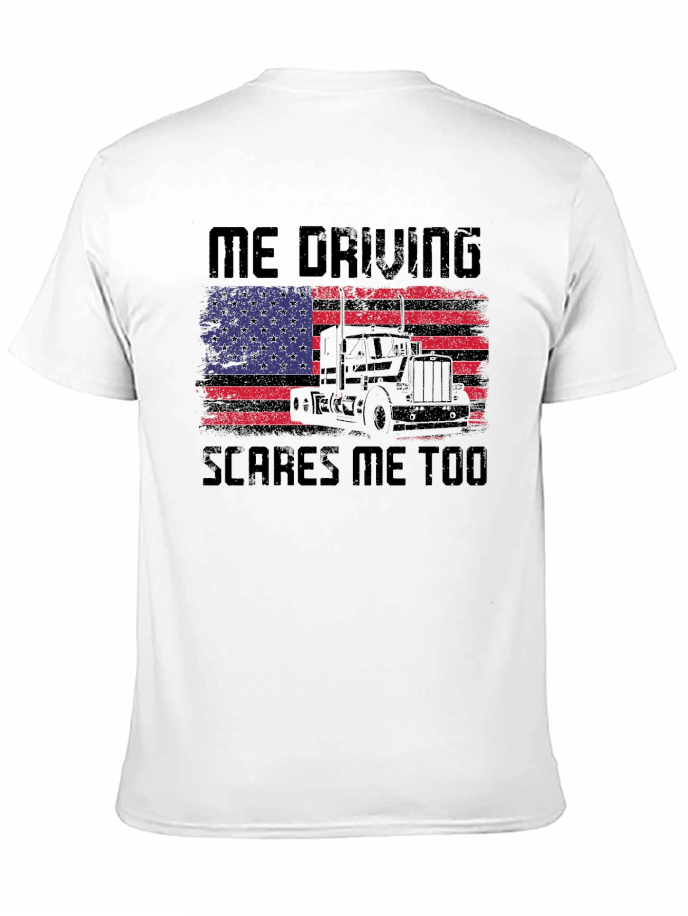 Black Trucker T-Shirt: Me Driving Scares Me Too! view 11