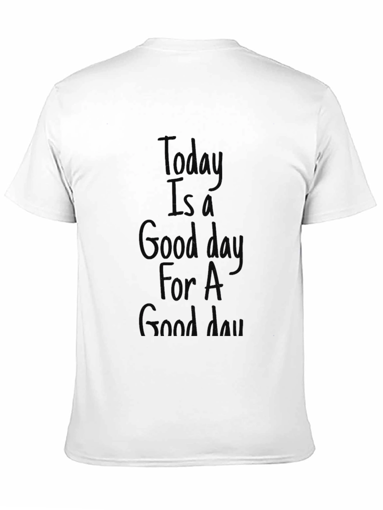 Black Good Day Graphic T-Shirt - Unisex Crew Neck view 11