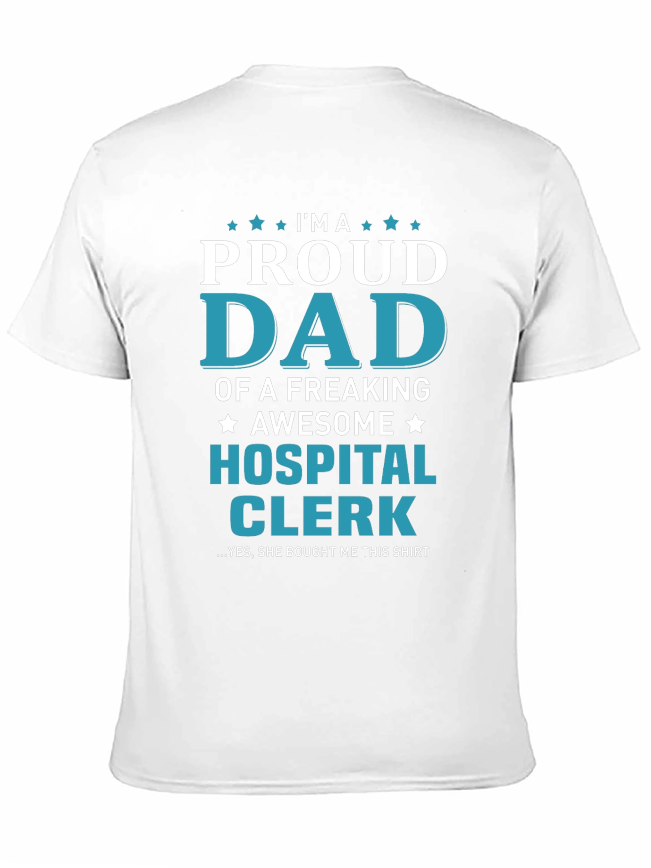 Black Proud Dad Hospital Clerk Graphic T-Shirt view 11