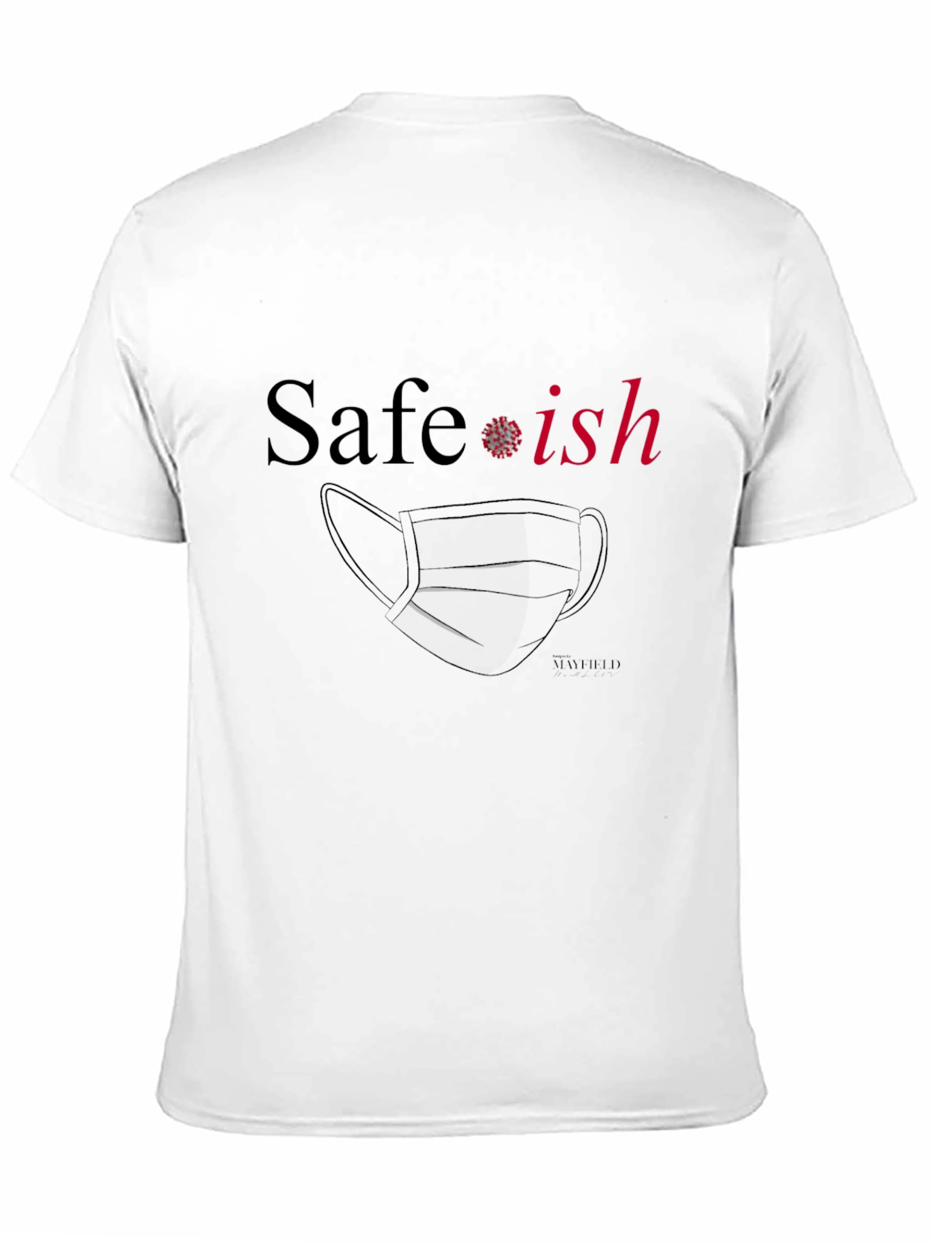 Black Safe-ish Graphic T-Shirt: Funny Pandemic Tee view 11