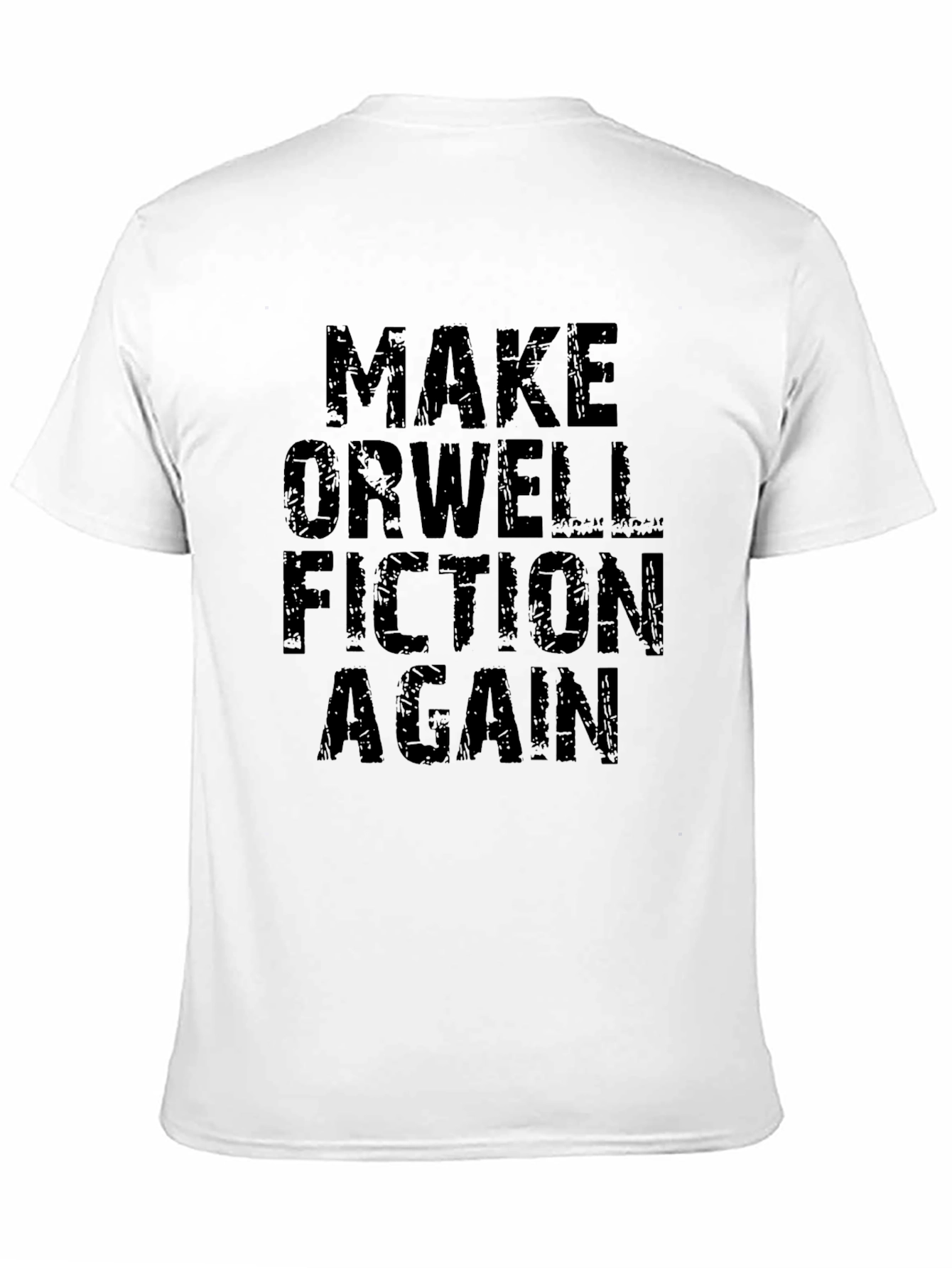 Black Make Orwell Fiction Again - Graphic Tee view 11