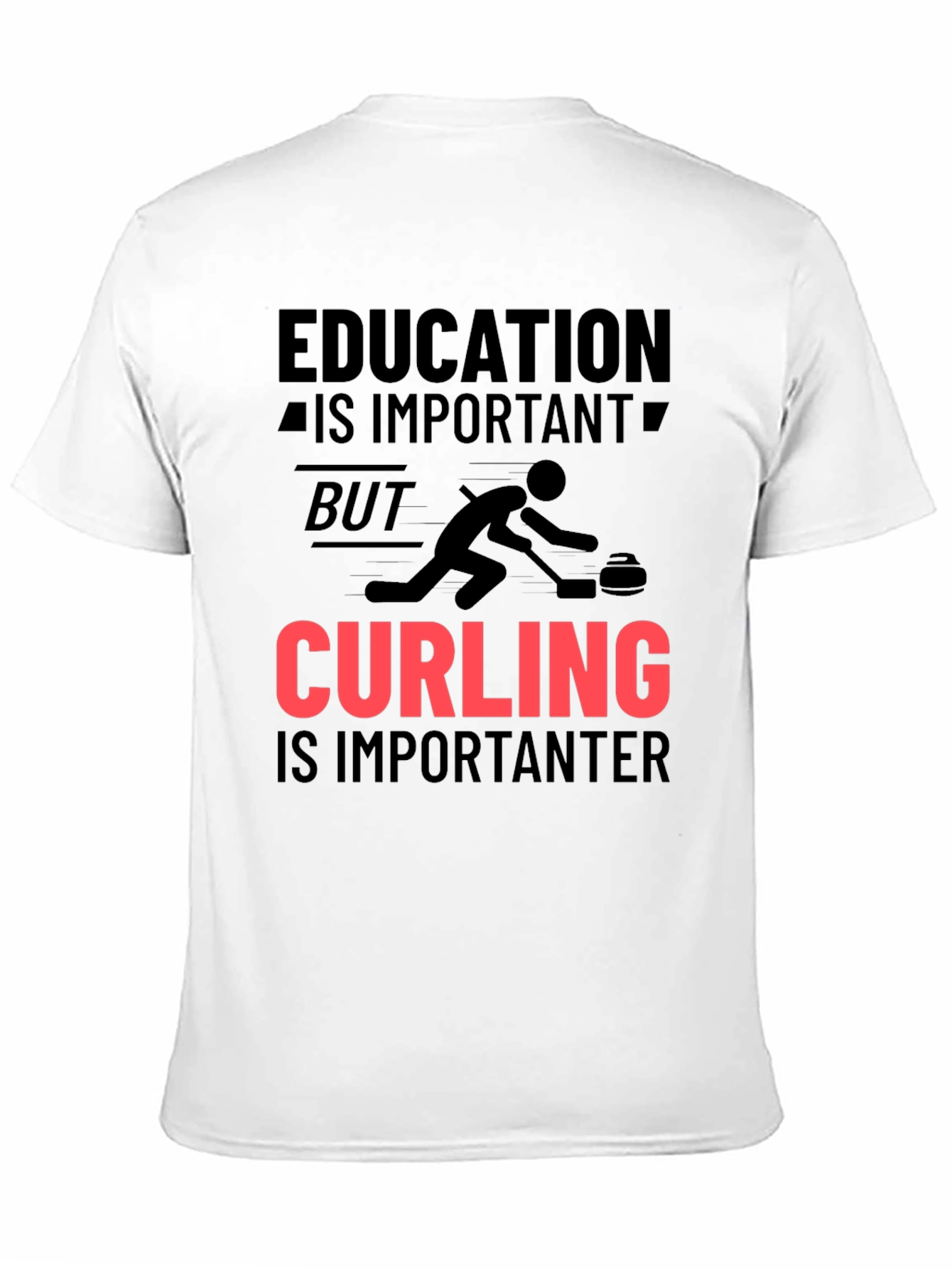 Black Funny Curling T-Shirt: Education vs Curling view 11