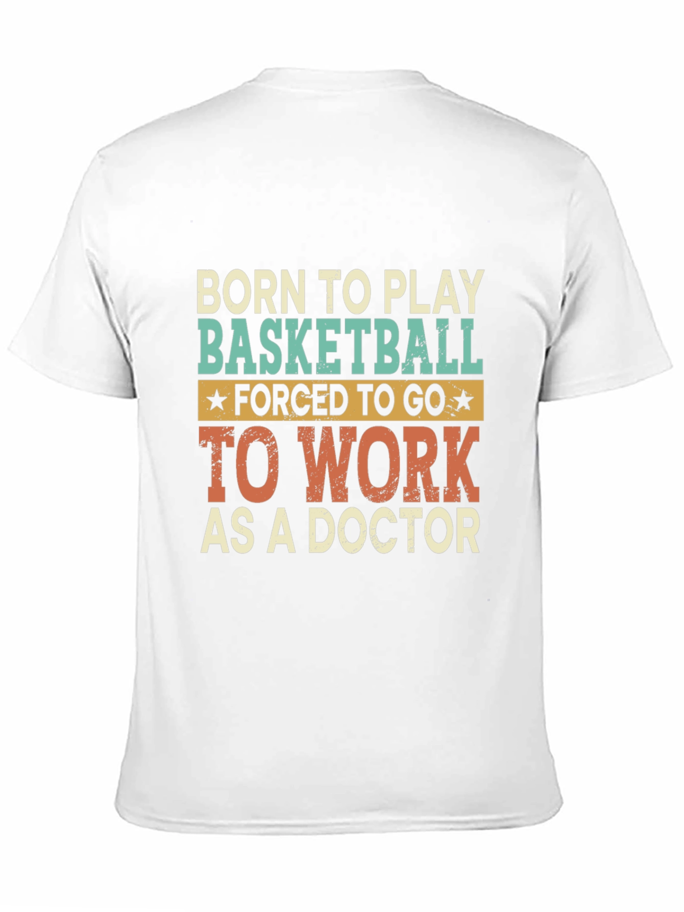 Black Born to Play Basketball Doctor T-Shirt view 11