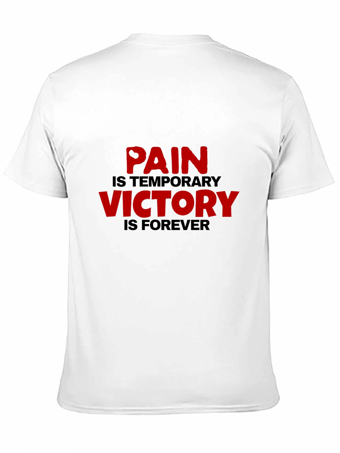 Black Pain is Temporary Victory is Forever Black T-Shirt view 11