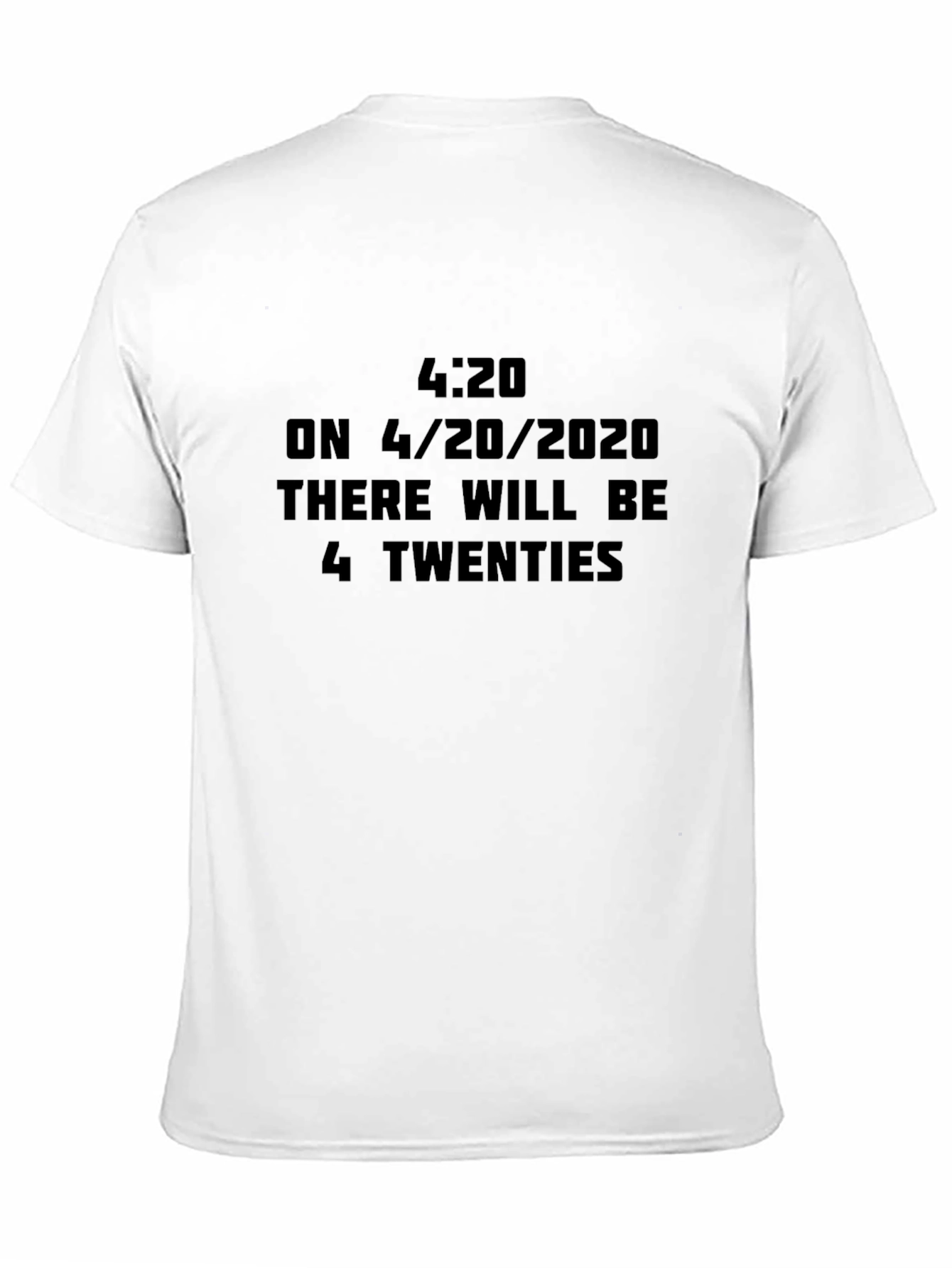 Black 4:20 April 2020 Funny Graphic T-Shirt view 11