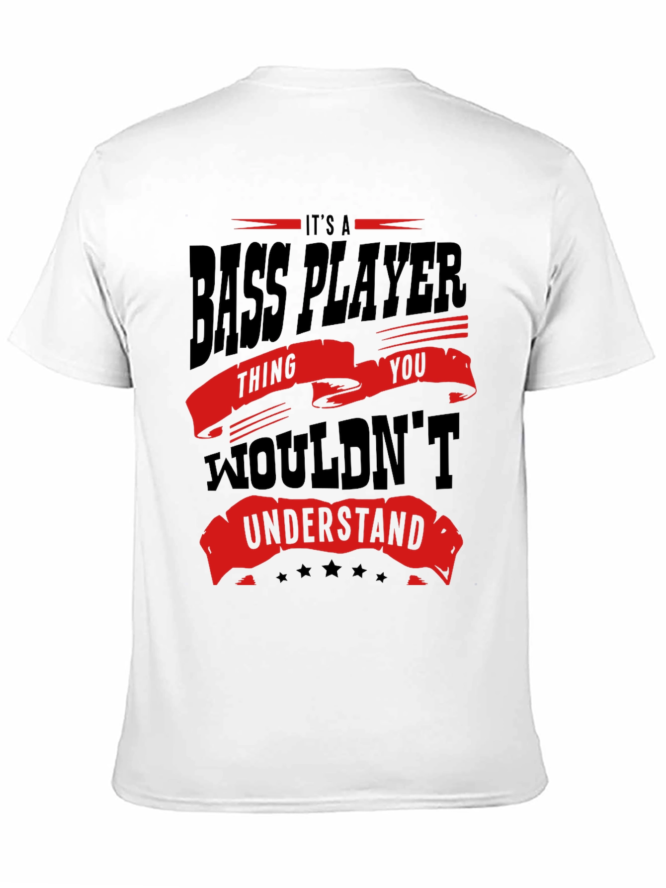 Black Bass Player T-Shirt - You Wouldn't Understand view 11