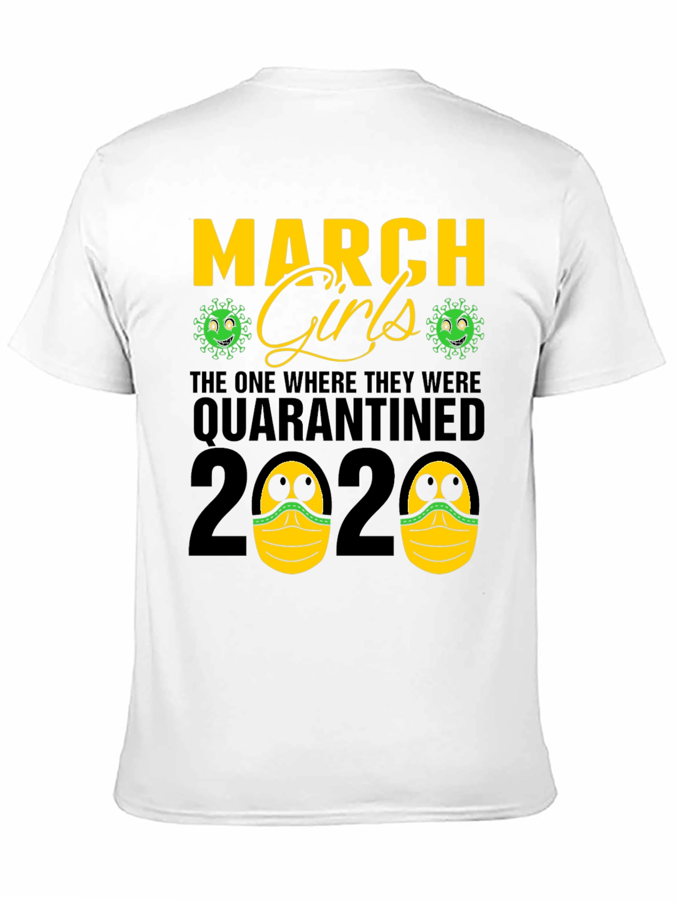 Black March Girls Quarantined 2020 Graphic Tee view 11