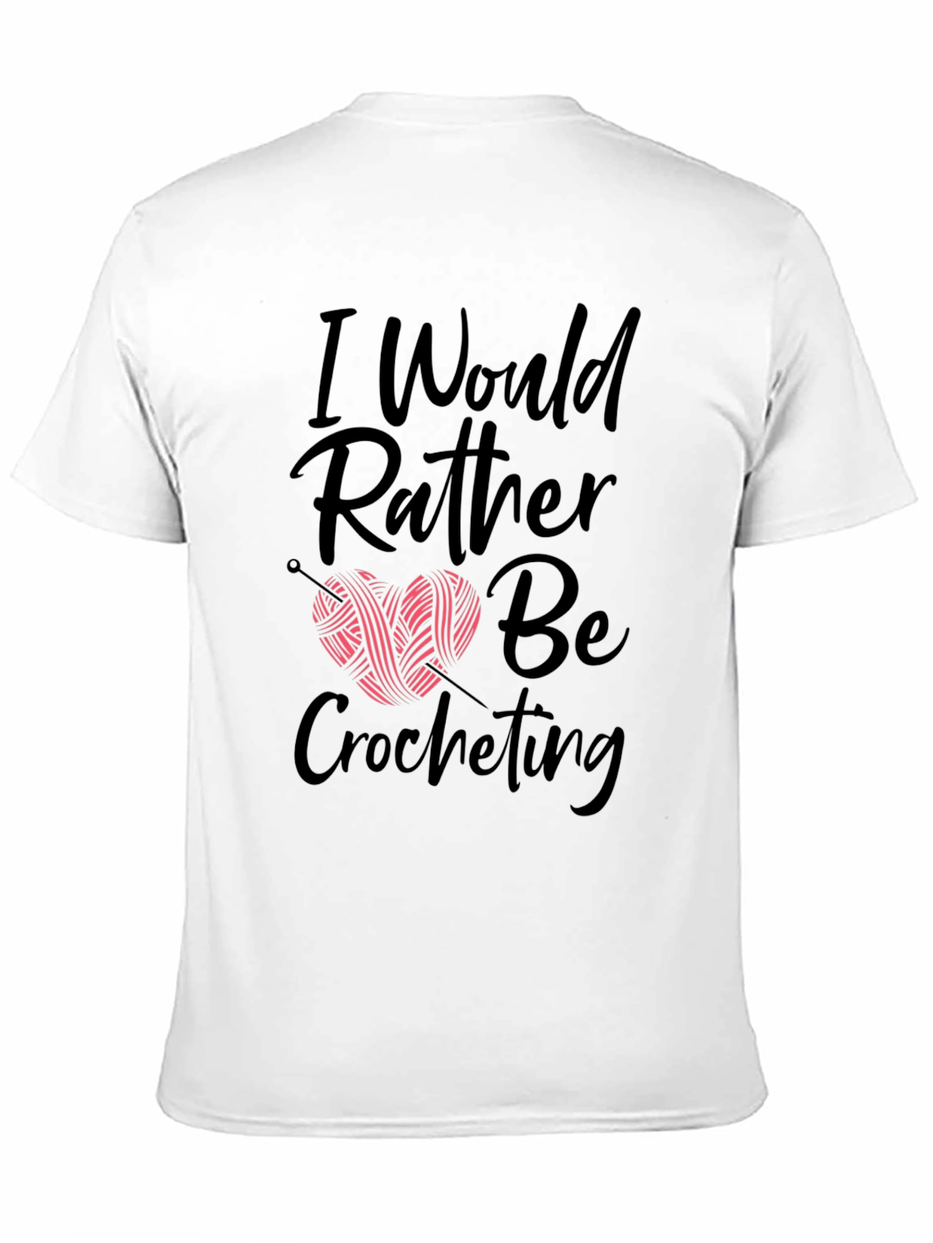 Black Crochet Lover's T-Shirt - I Would Rather Be Crocheting view 11