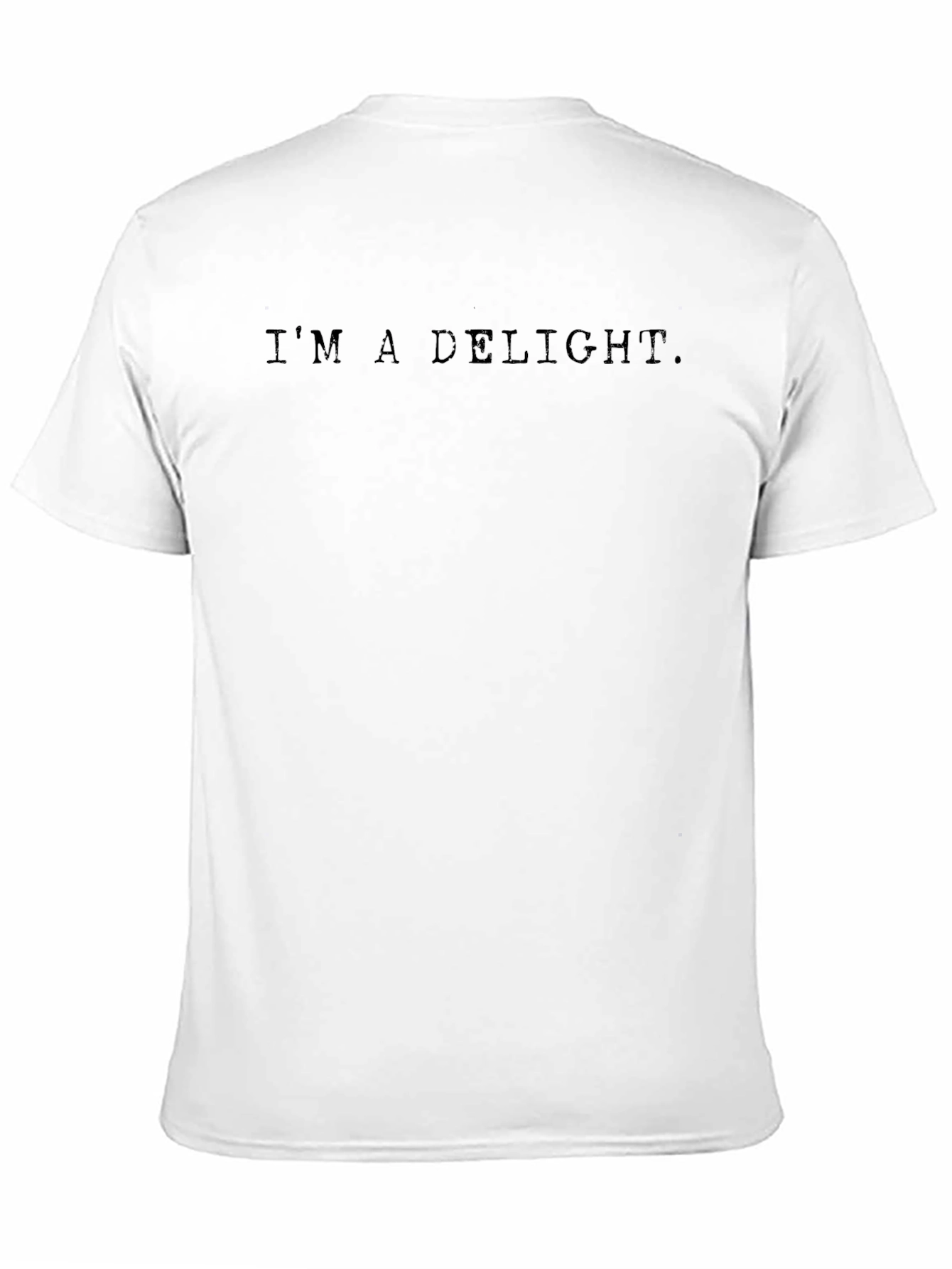 Black I'm a Delight. Graphic Tee view 11