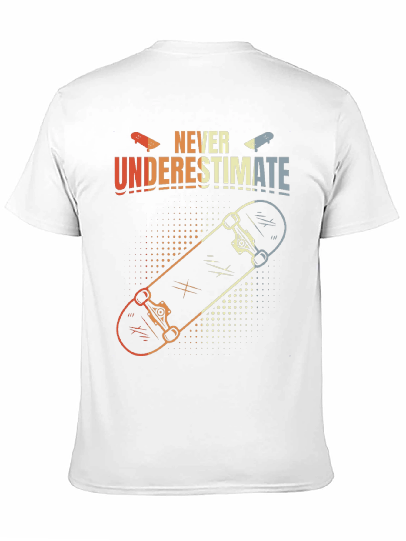 Black Never Underestimate Skateboard T-Shirt view 11