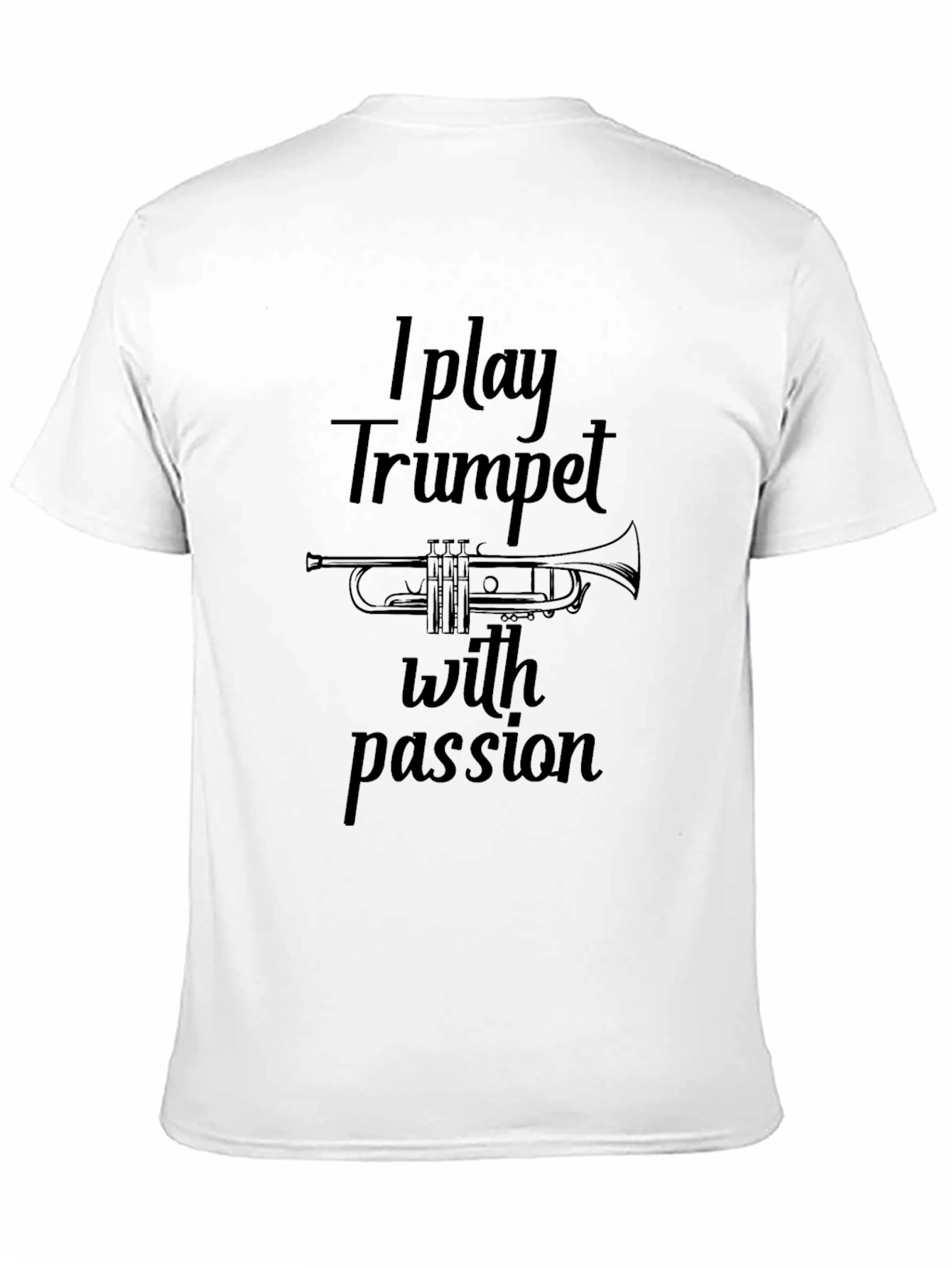 Black I Play Trumpet with Passion T-Shirt view 11