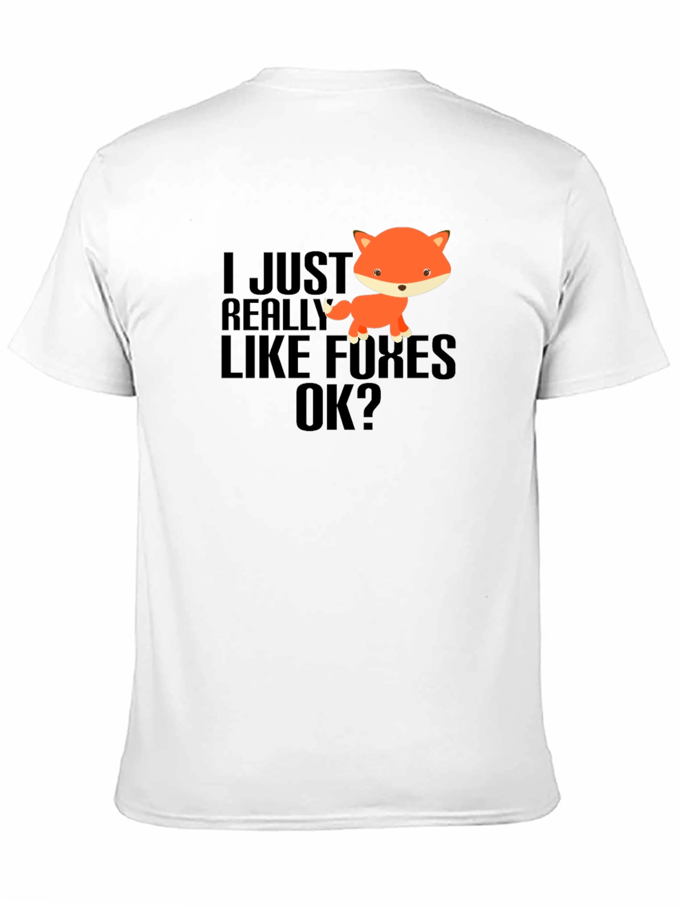 Black I Just Really Like Foxes OK? Black T-Shirt view 11