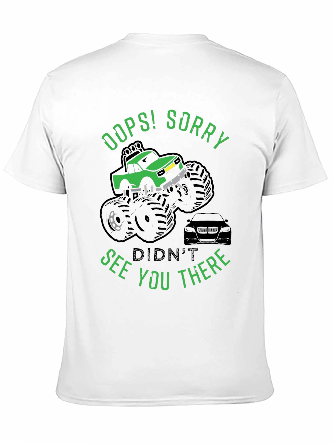 Black Oops! Sorry Funny Monster Truck T-Shirt view 11