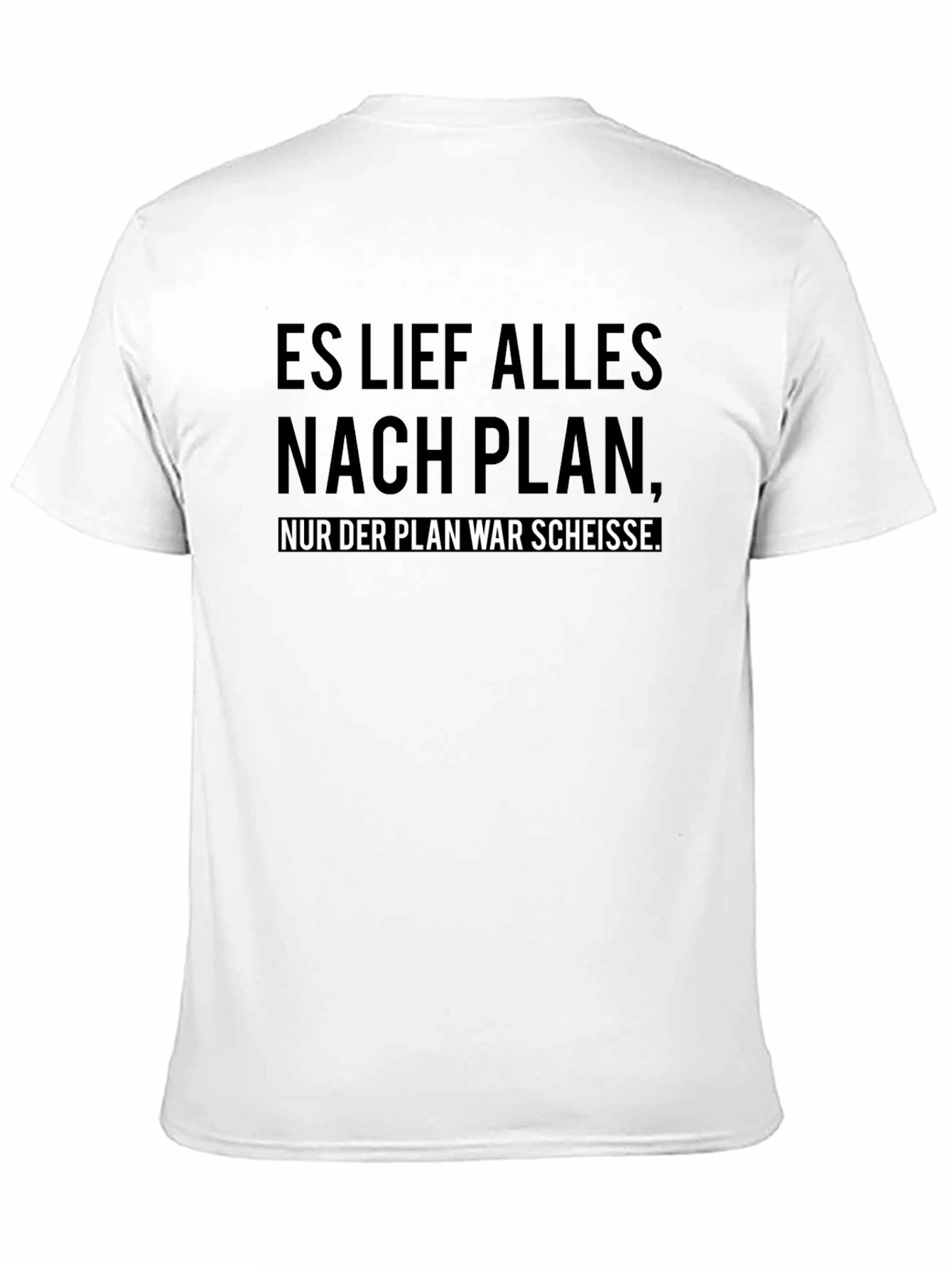 Black Funny German Slogan Black T-Shirt: Bad Plan view 11