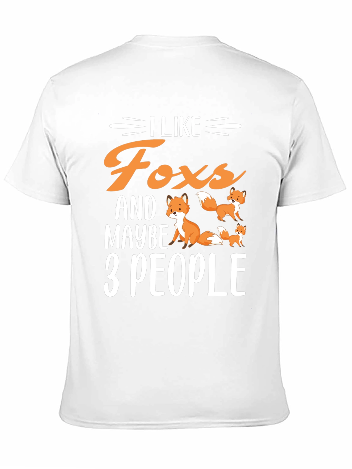 Black I Like Foxes & Maybe 3 People T-Shirt view 11