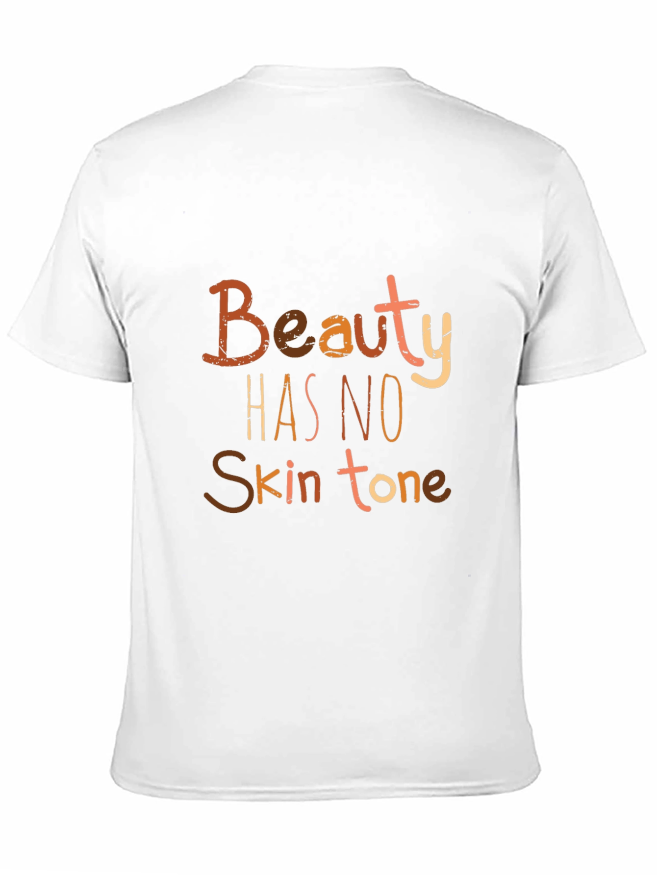 Black Beauty Has No Skin Tone T-Shirt view 11