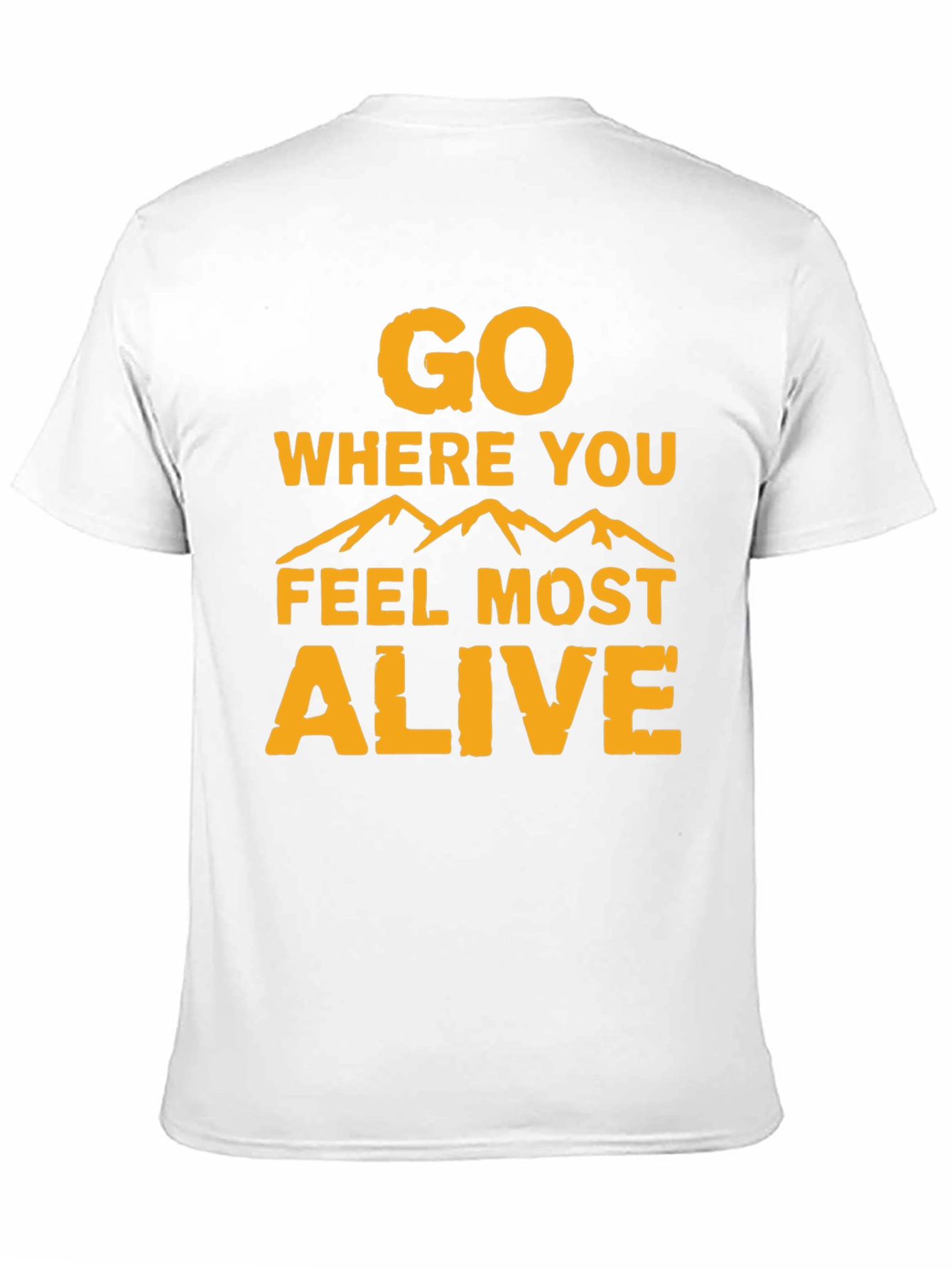 Black Go Where You Feel Most Alive Graphic Tee view 11