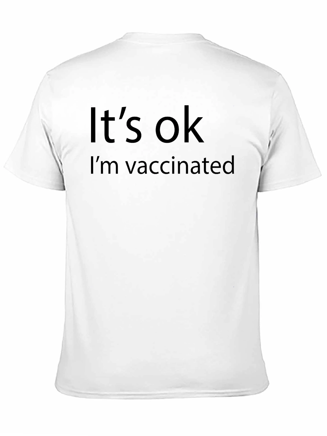 Black It's OK I'm Vaccinated Black T-Shirt view 11