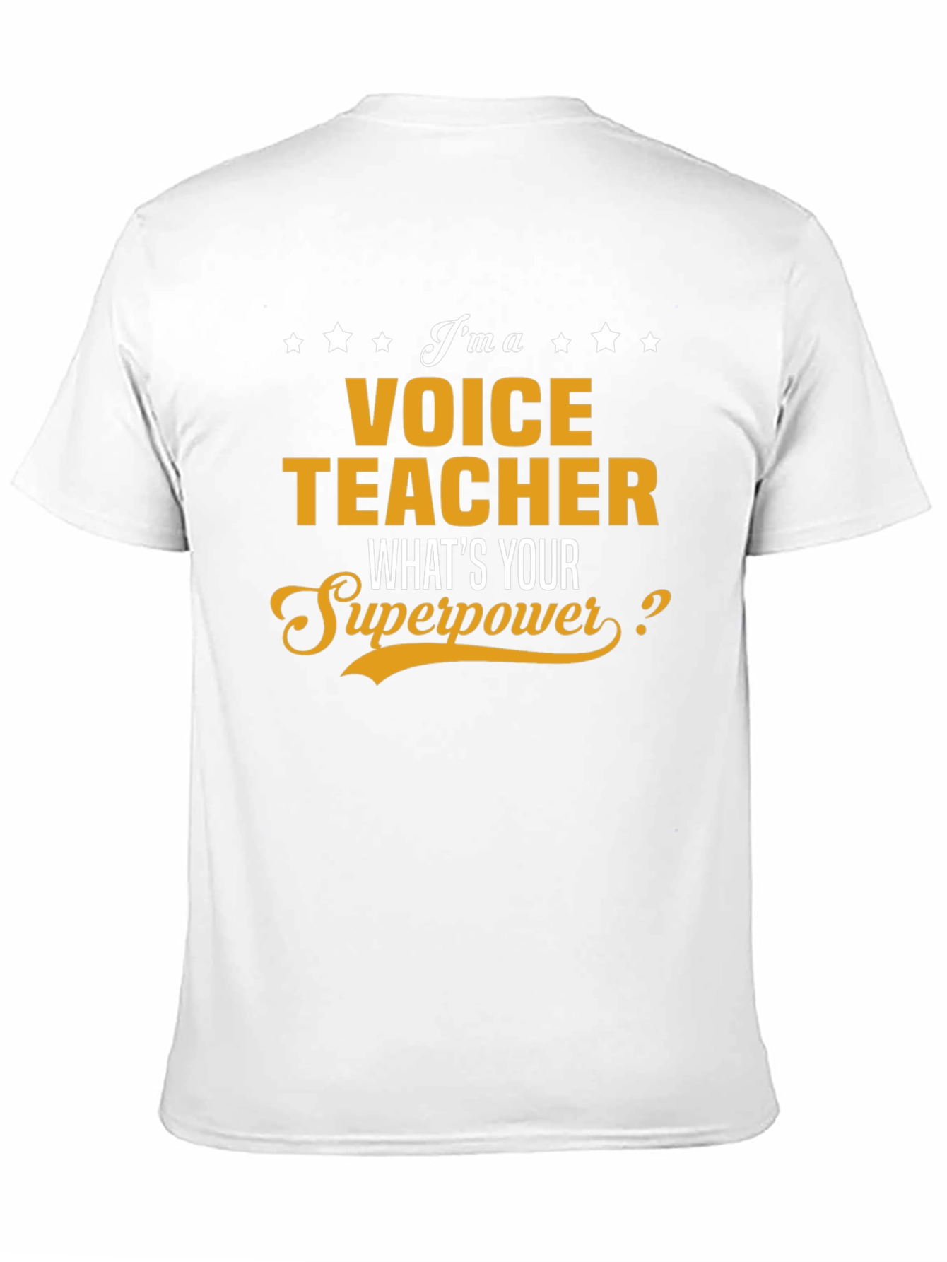 Voice Teacher Superpower T-Shirt - Funny Occupation Tee - 11