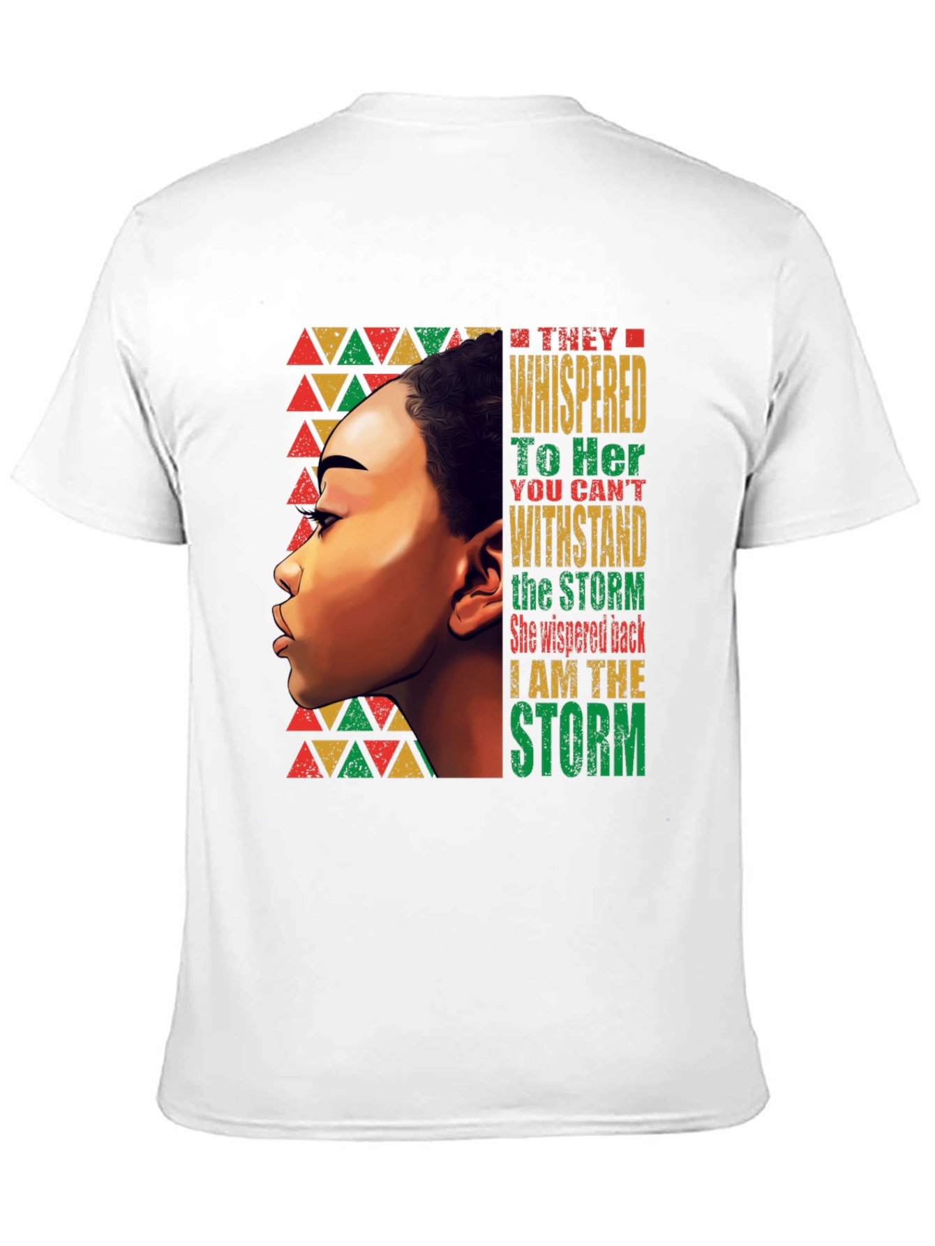 Black Empowered Woman T-Shirt: "I Am The Storm" view 11