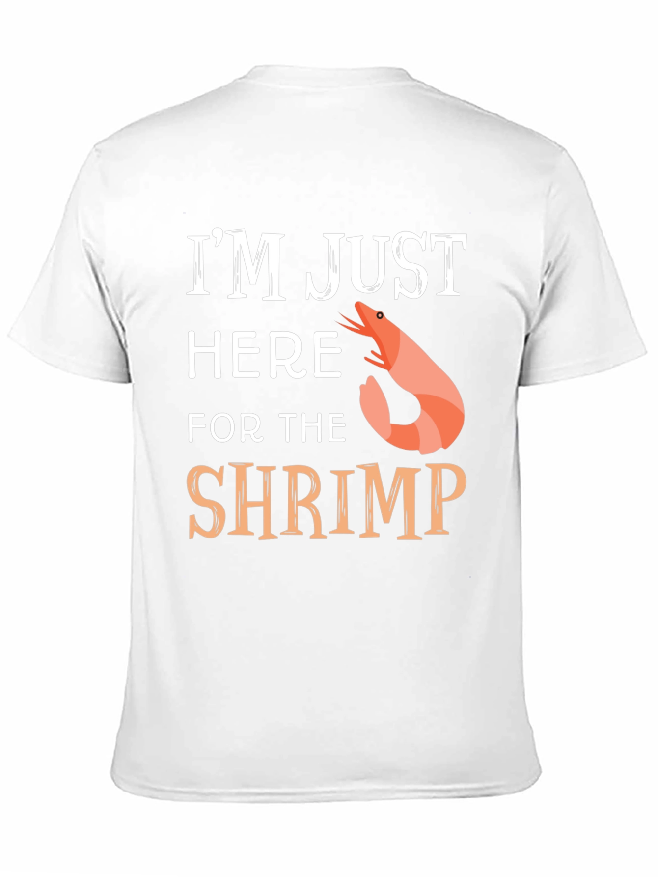 Black Shrimp Lover T-Shirt - I'm Just Here for the Shrimp view 11