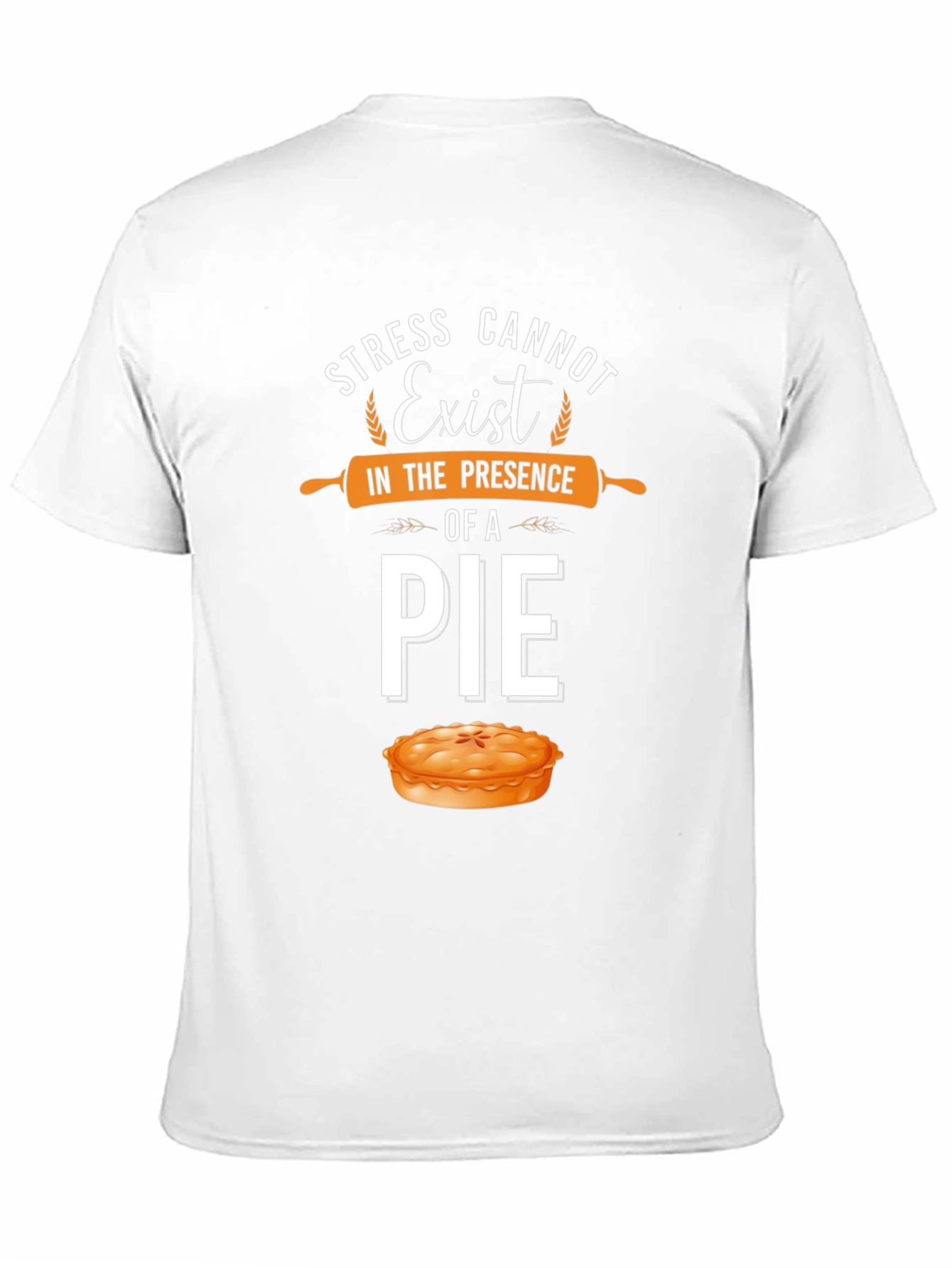 Black Stress Cannot Exist Pie T-Shirt view 11