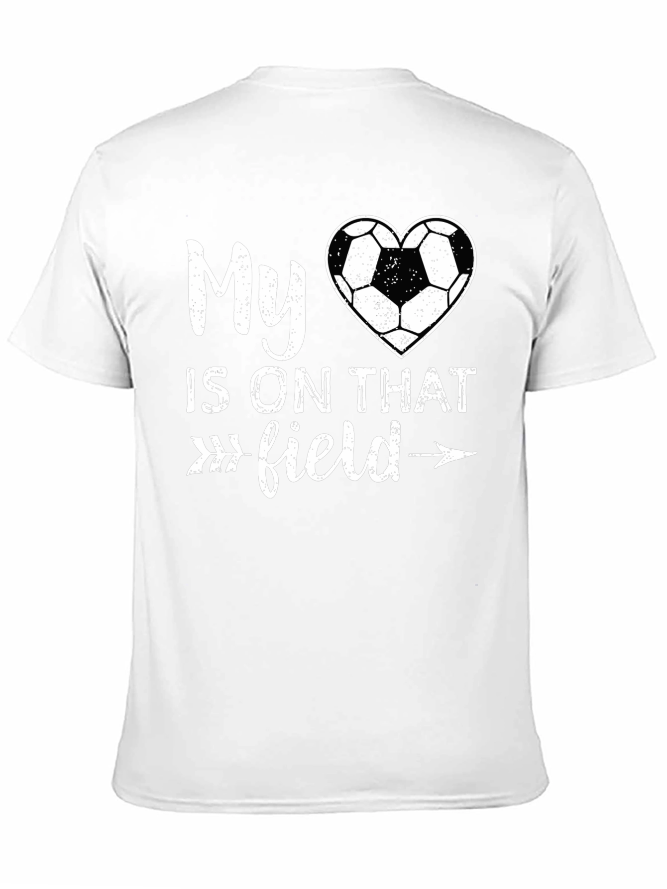 My Heart Is On That Field T-Shirt Soccer - 11