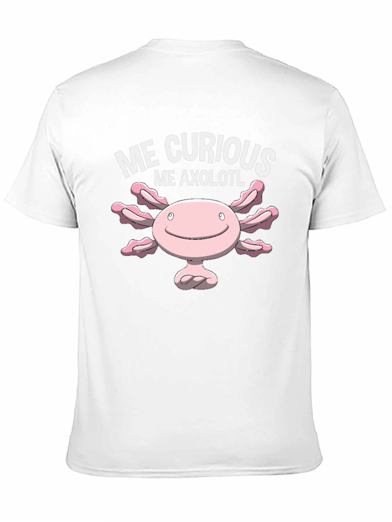 Black Me Curious Me Axolotl T-Shirt Cute Cartoon Graphic view 11