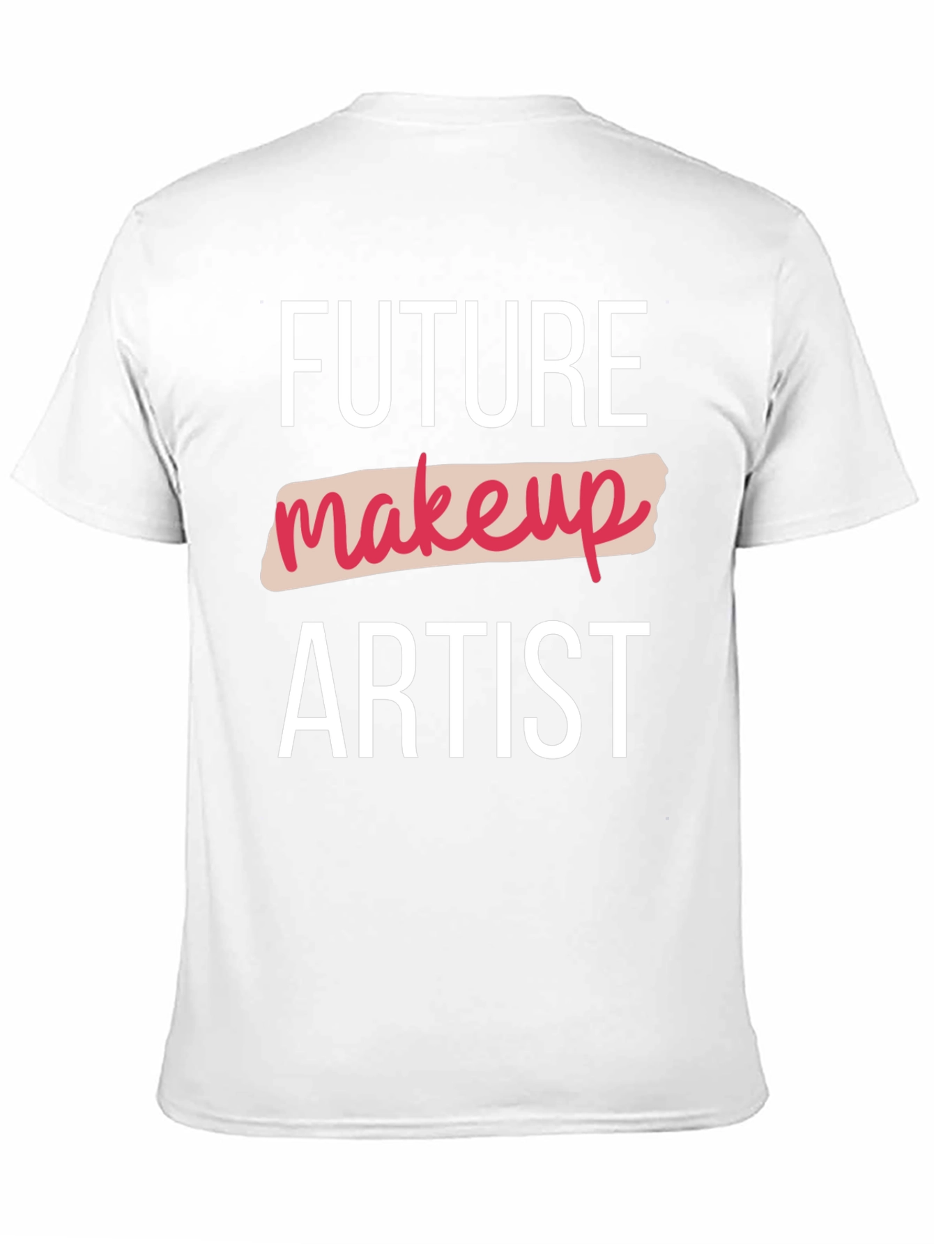 Black Future Makeup Artist Black T-Shirt view 11