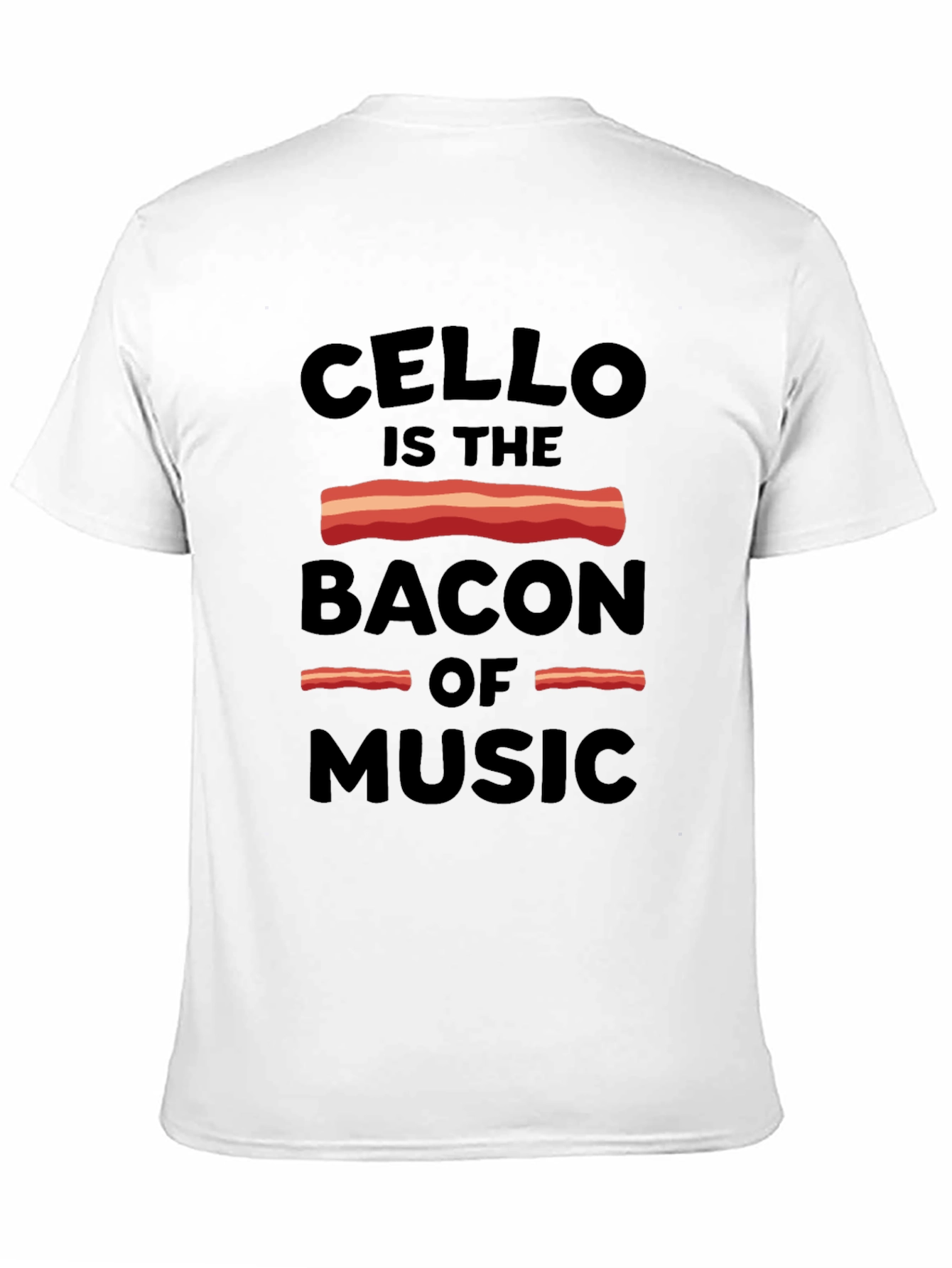 Black Cello is the Bacon of Music Graphic Tee view 11