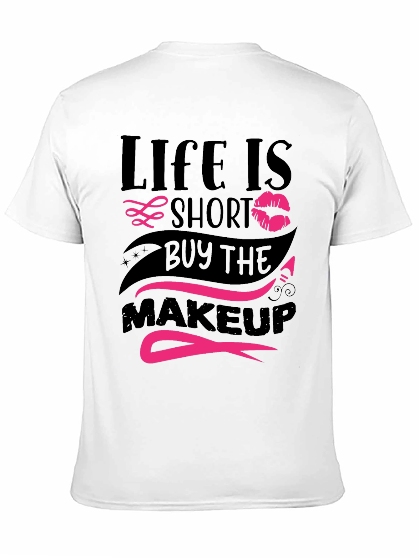 Black Life Is Short Makeup T-Shirt view 11