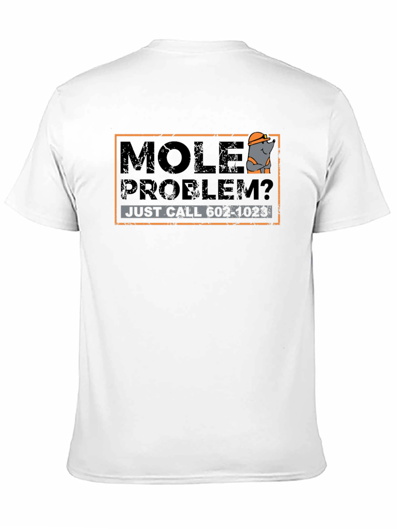 Black Mole Problem T-Shirt - Funny Pest Control Tee view 11